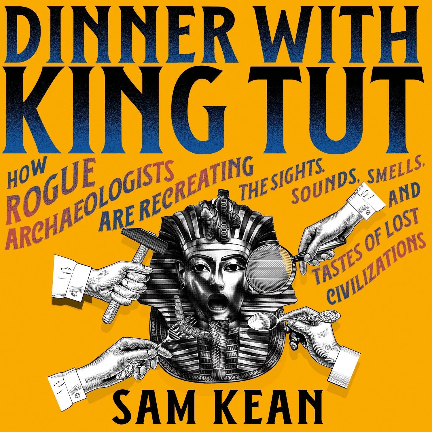 Dinner with King Tut