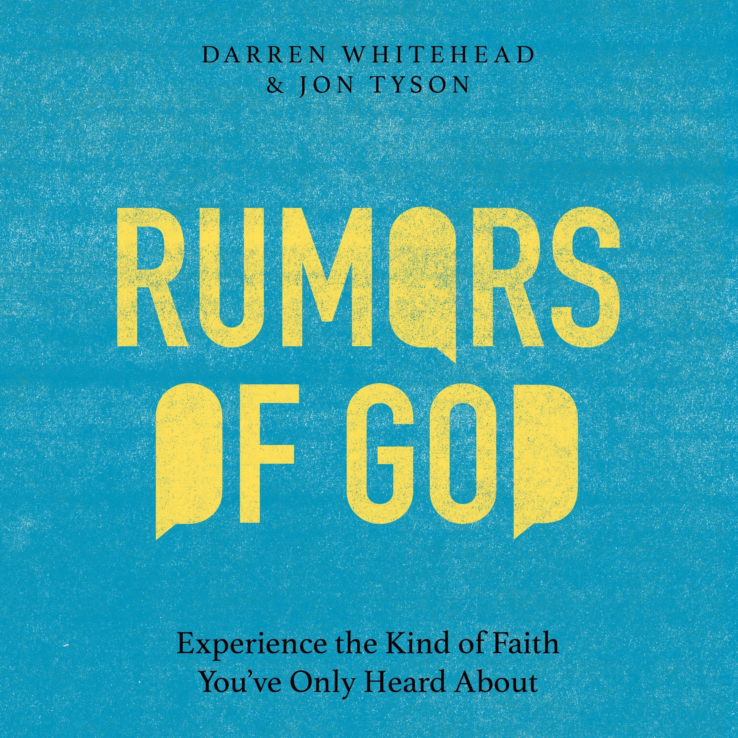 Rumors of God
