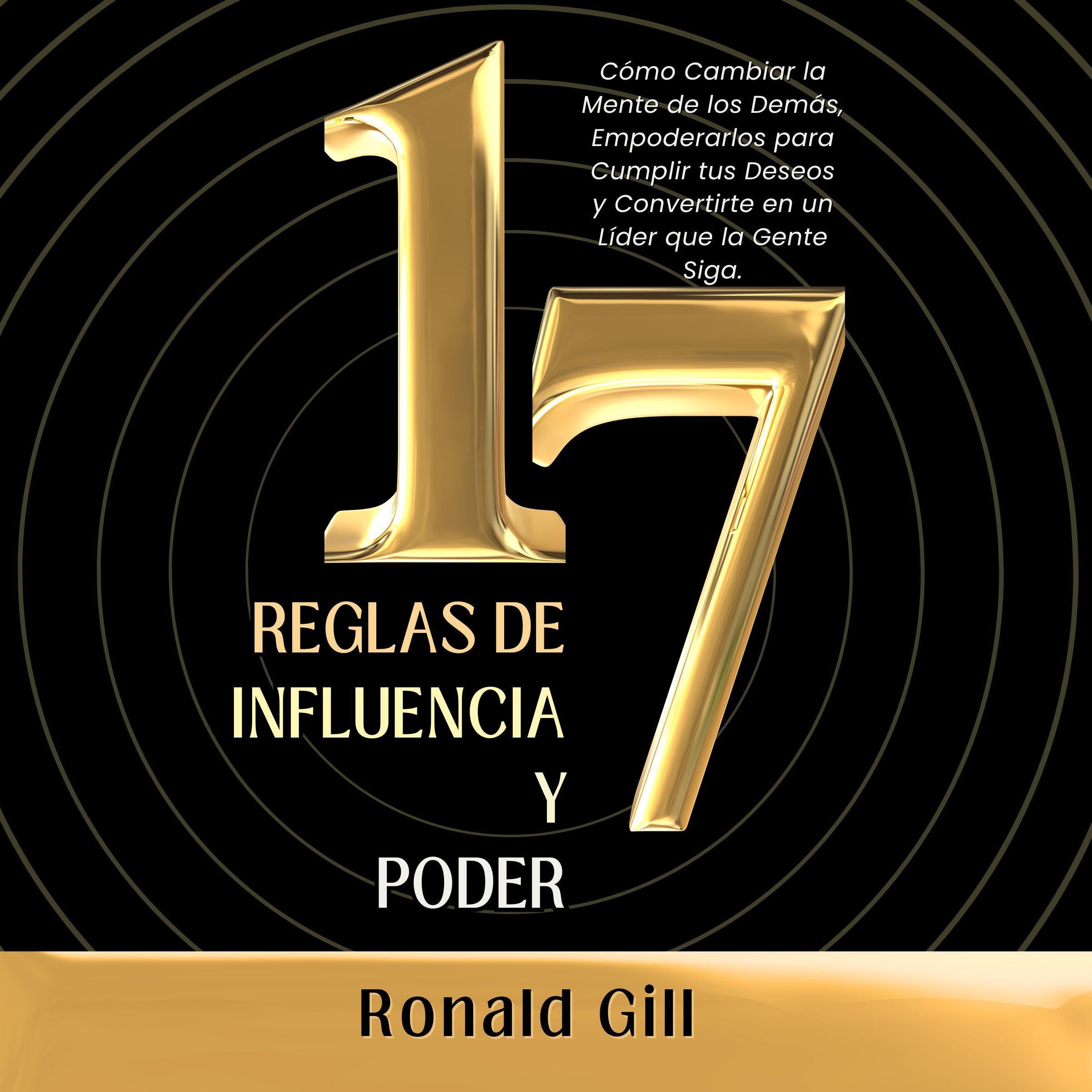 17 Reglas de Influencia y Poder