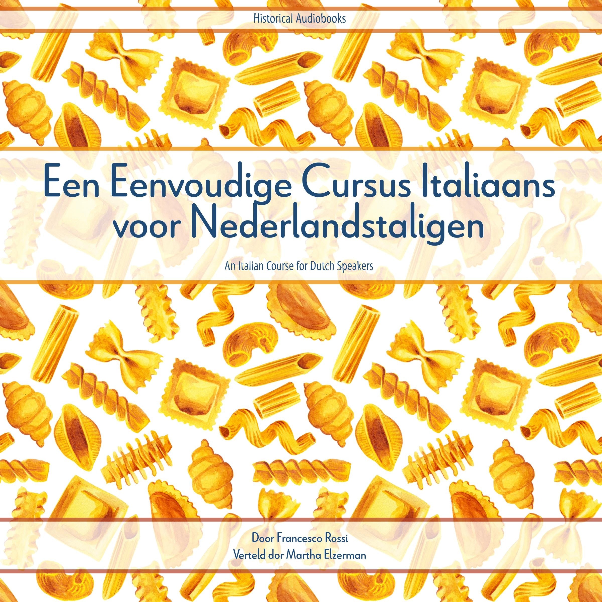 Een Eenvoudige Cursus Italiaans voor Nederlandstaligen