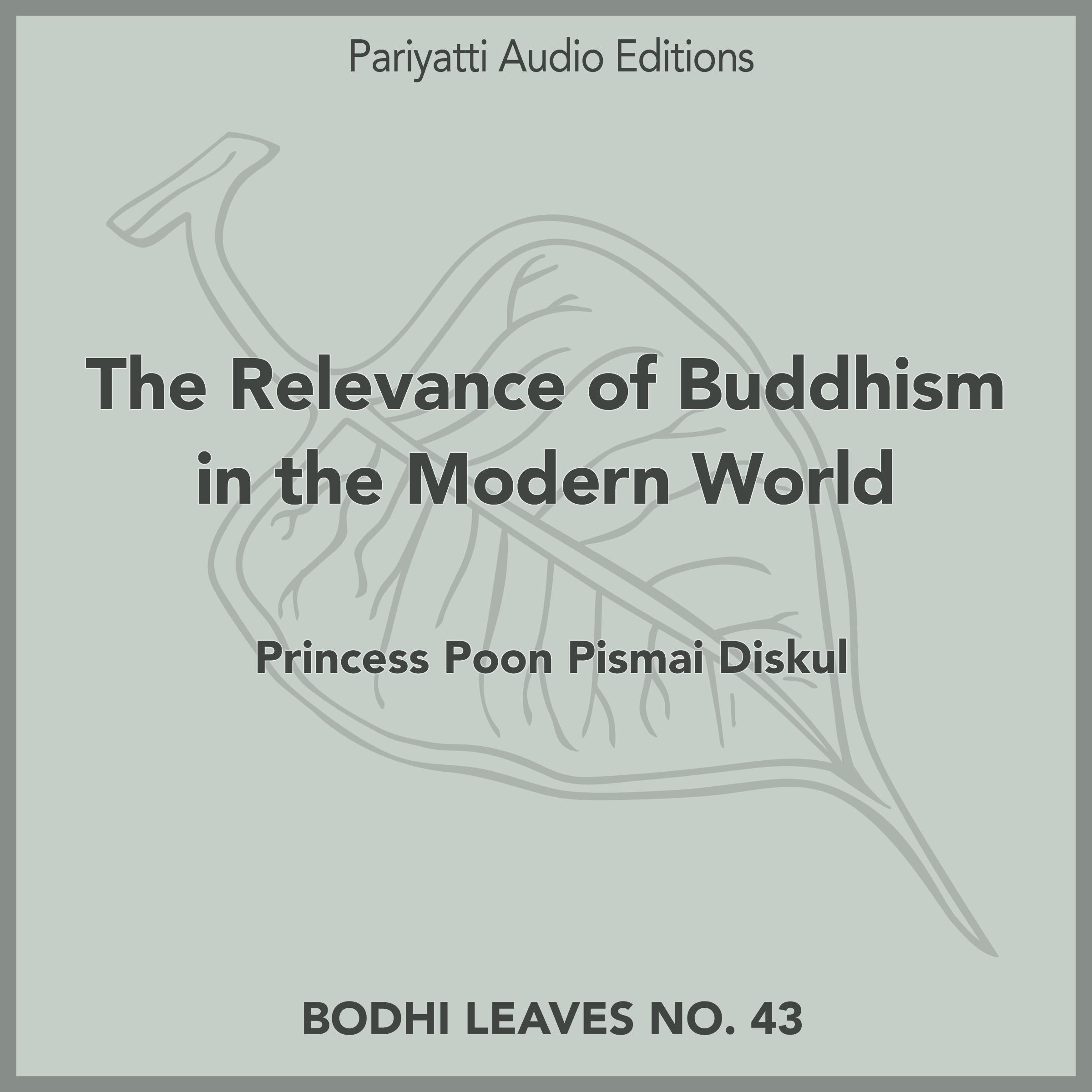 The Relevance of Buddhism in the Modern World