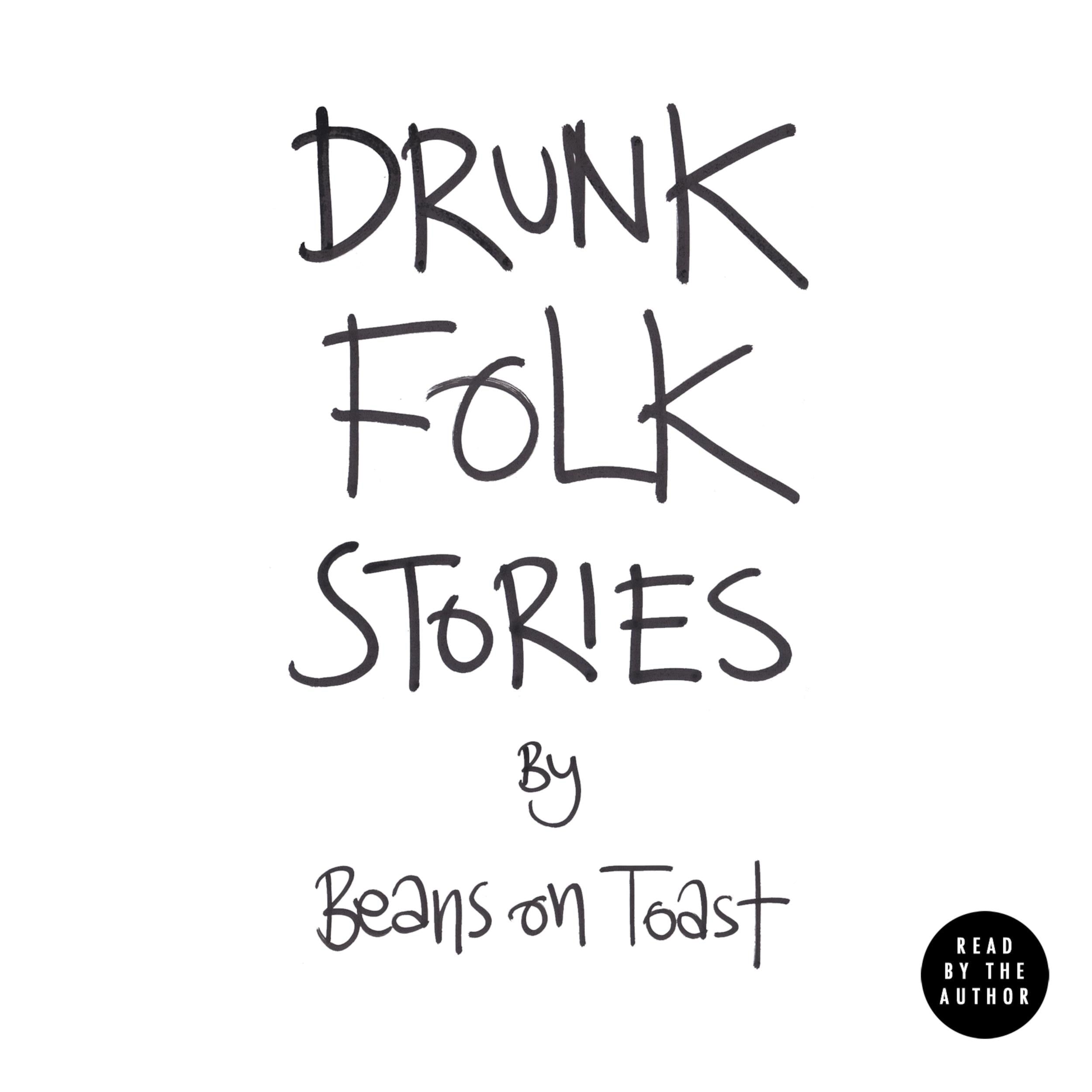 Drunk Folk Stories
