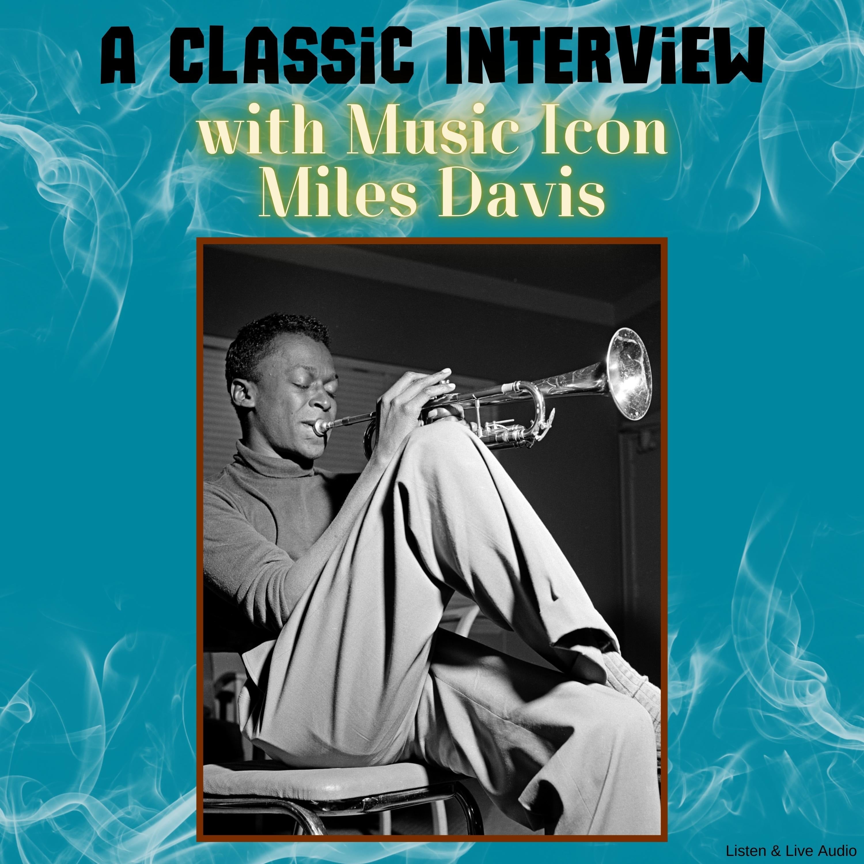 A Classic Interview with Music Icon Miles Davis