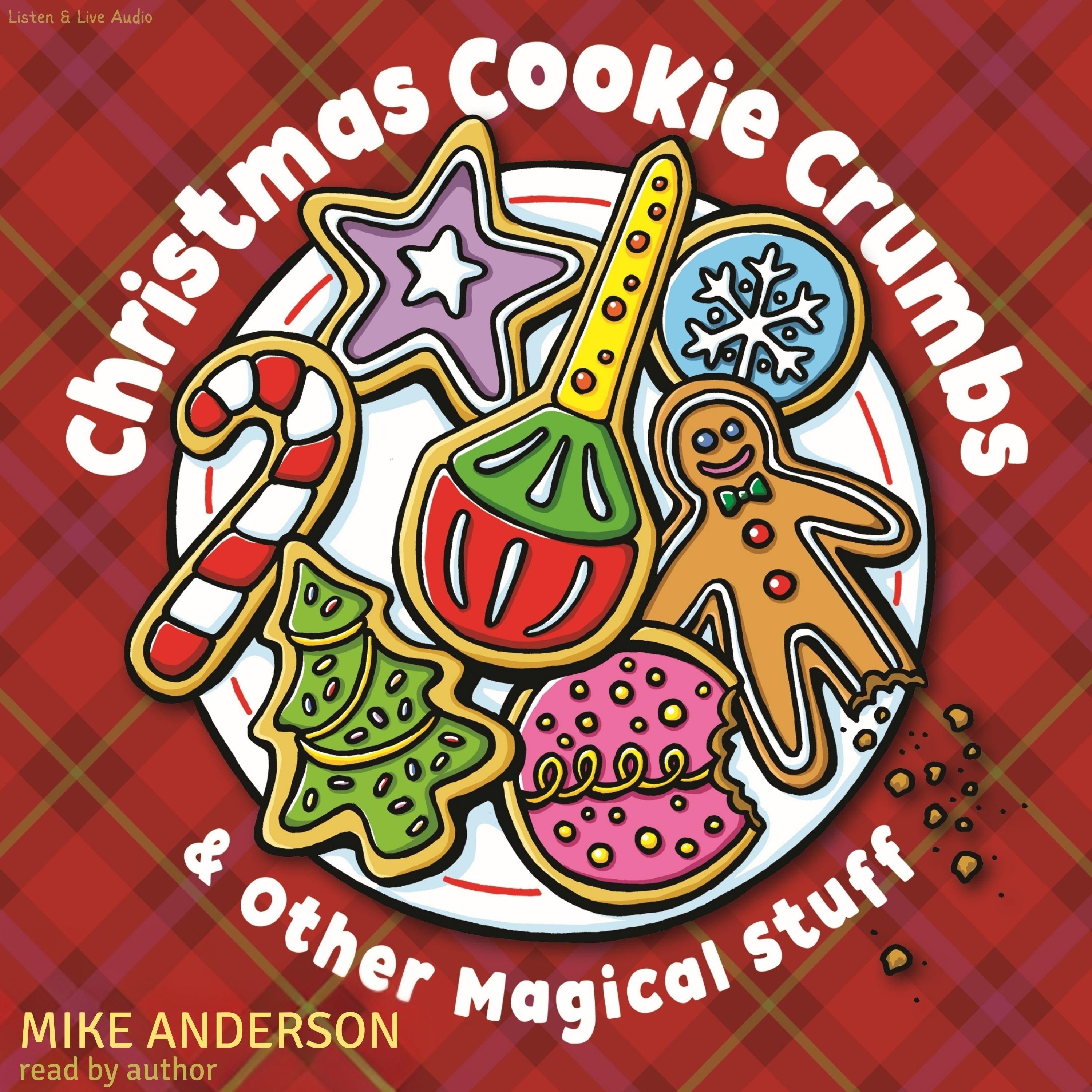 Christmas Cookie Crumbs & Other Magical Stuff