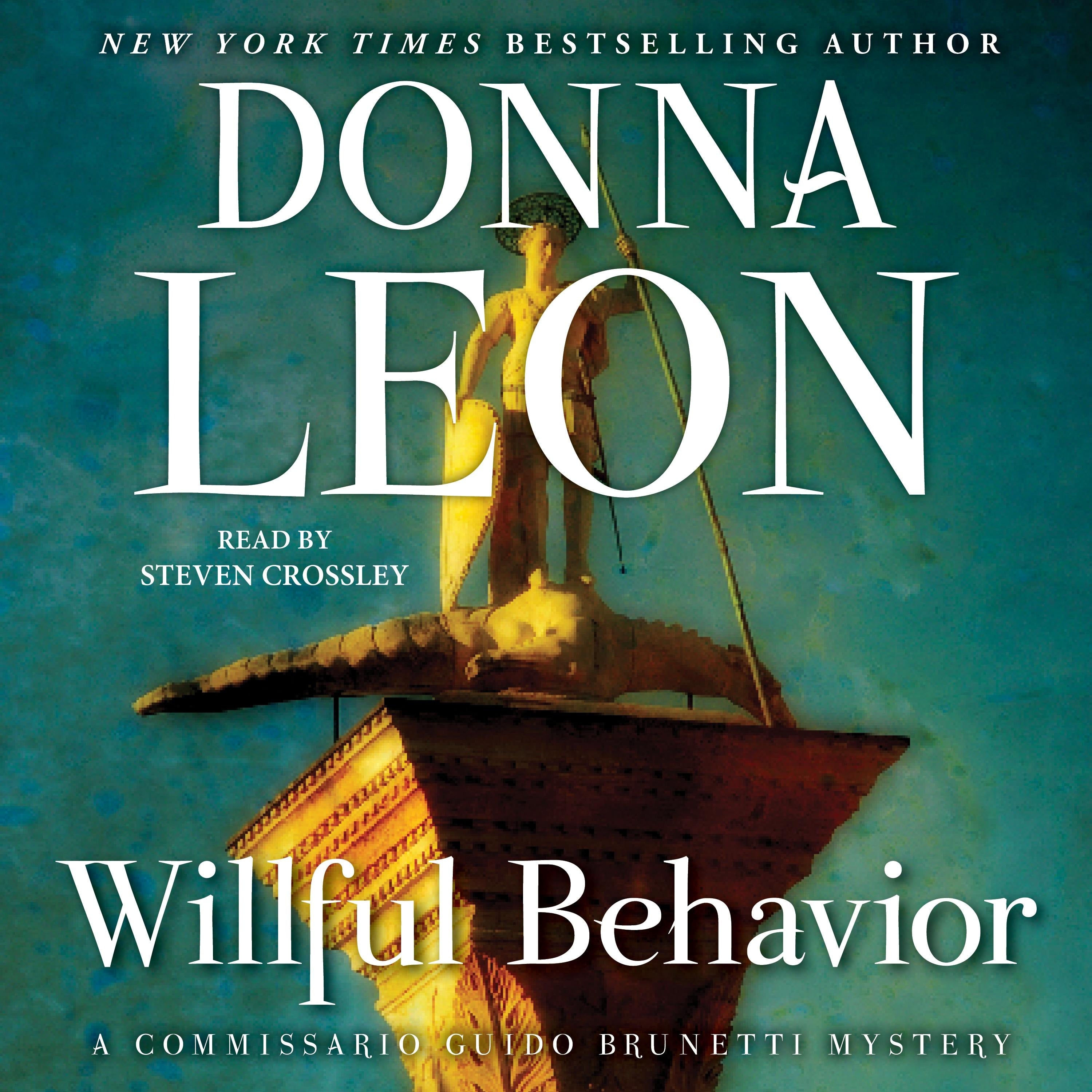 Willful Behavior