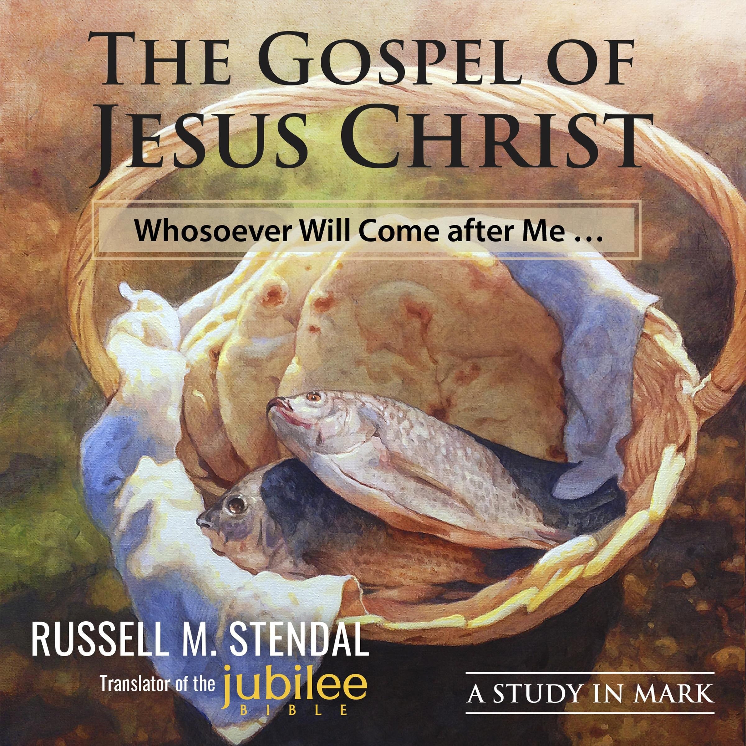 The Gospel of Jesus Christ