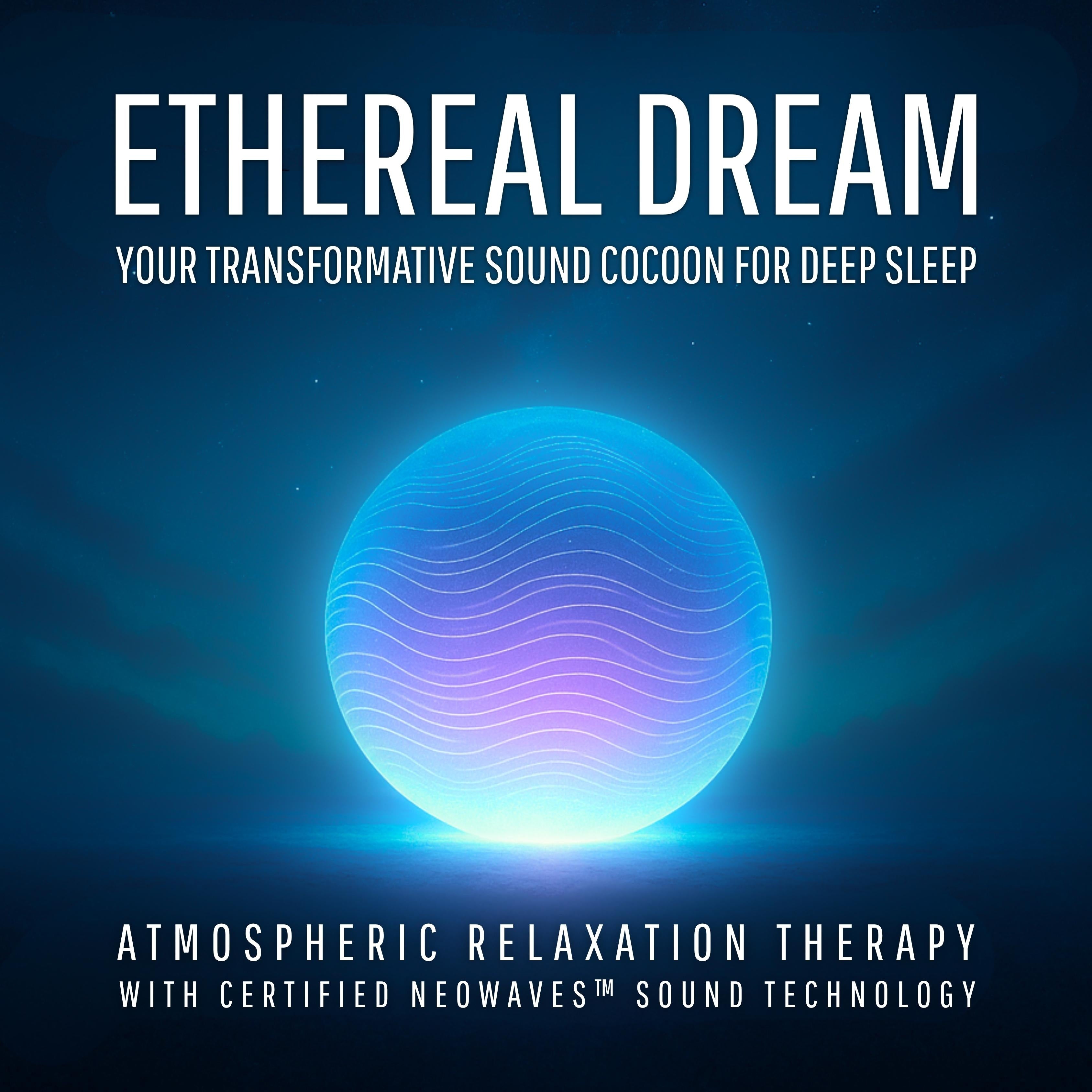 Ethereal Dream – Your Transformative Sound Cocoon for Deep Sleep