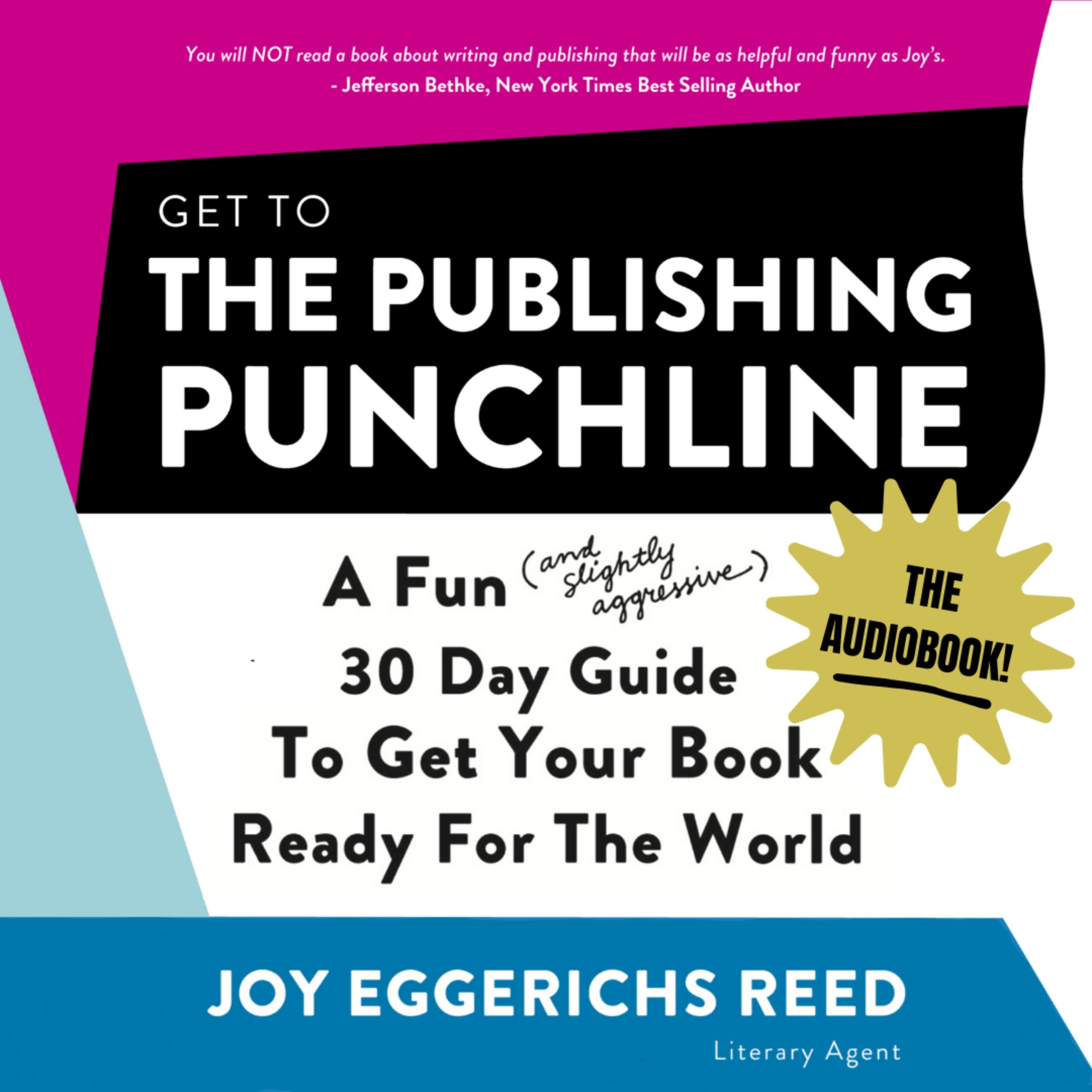 Get to the Publishing Punchline