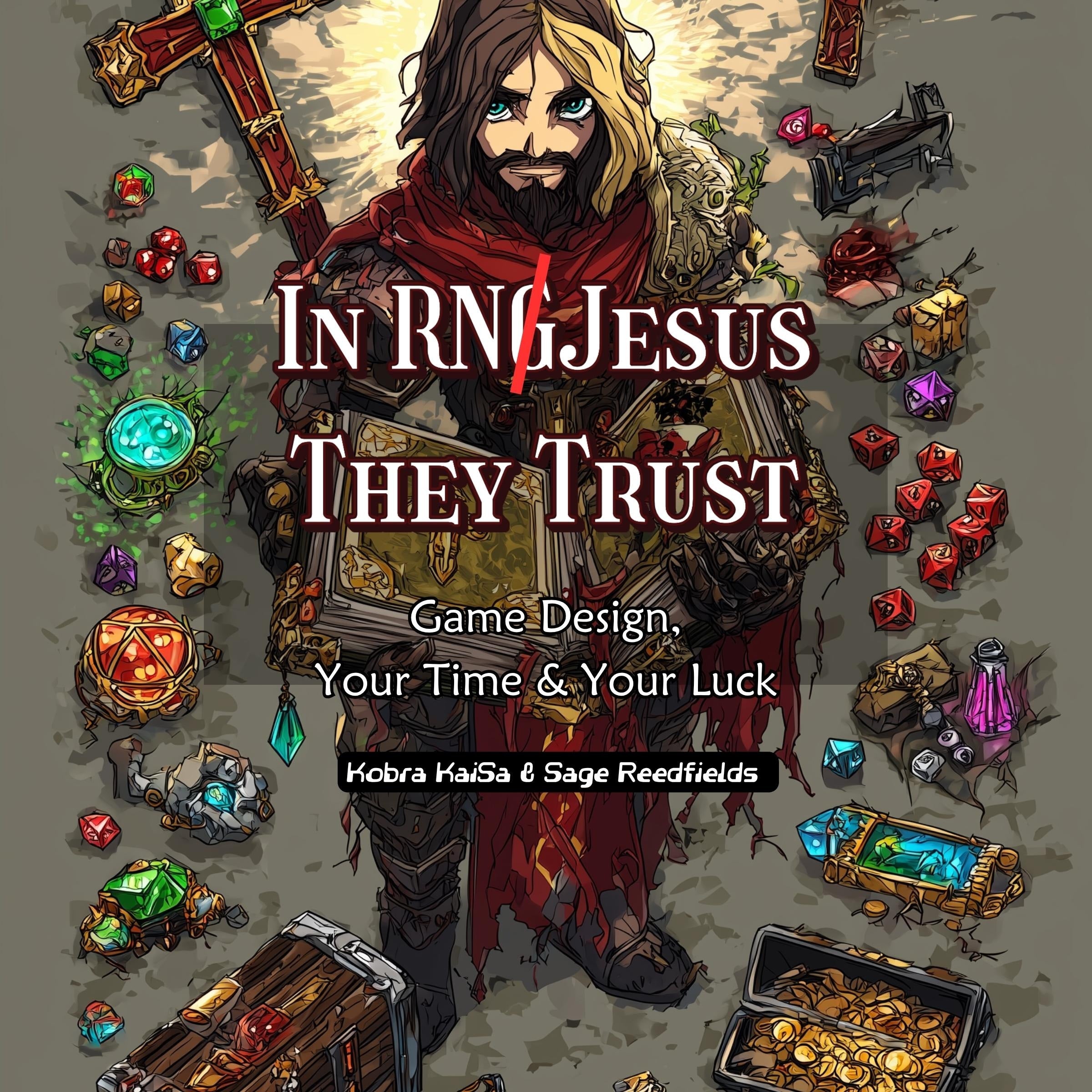 In RNJesus They Trust