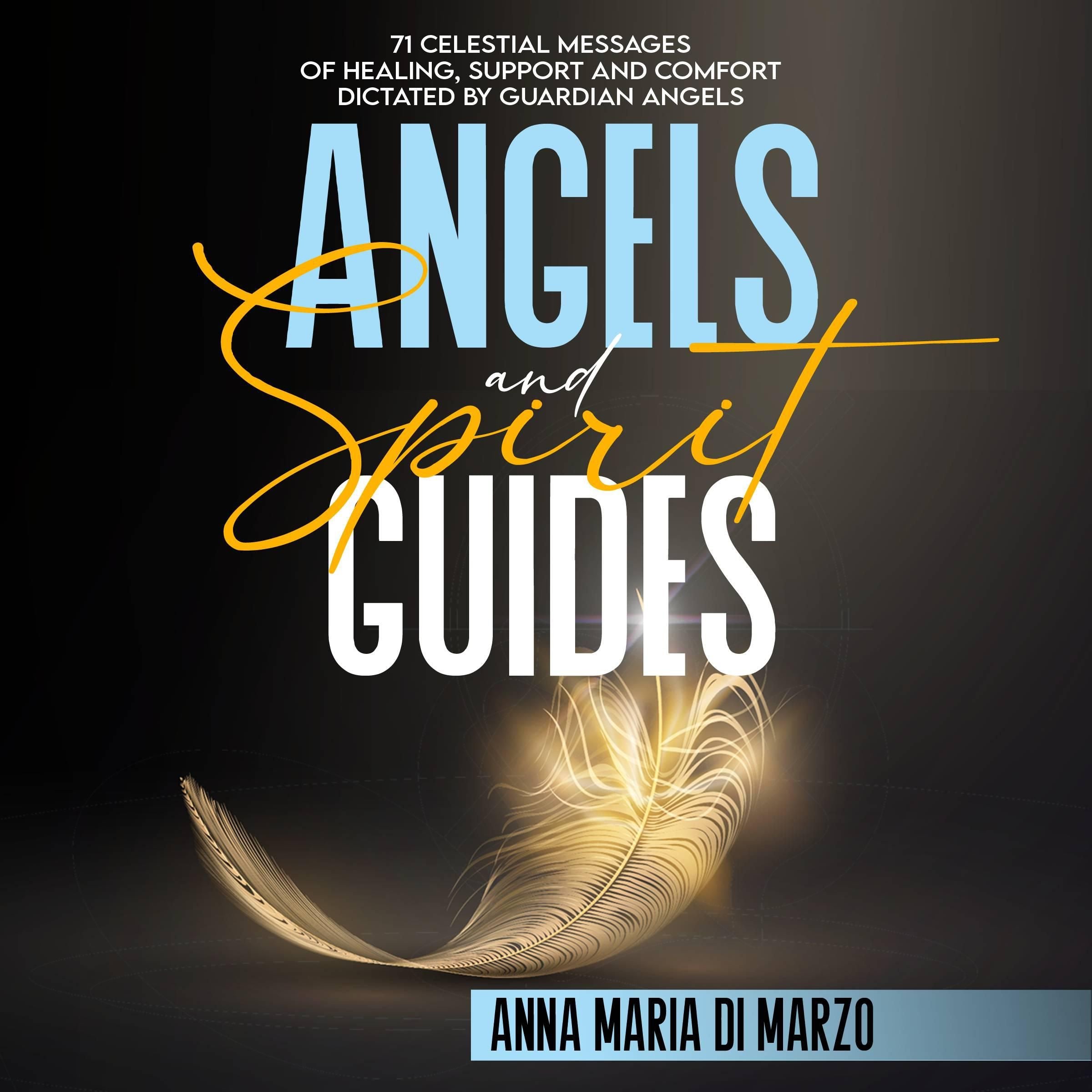 Angels and Spirit Guides
