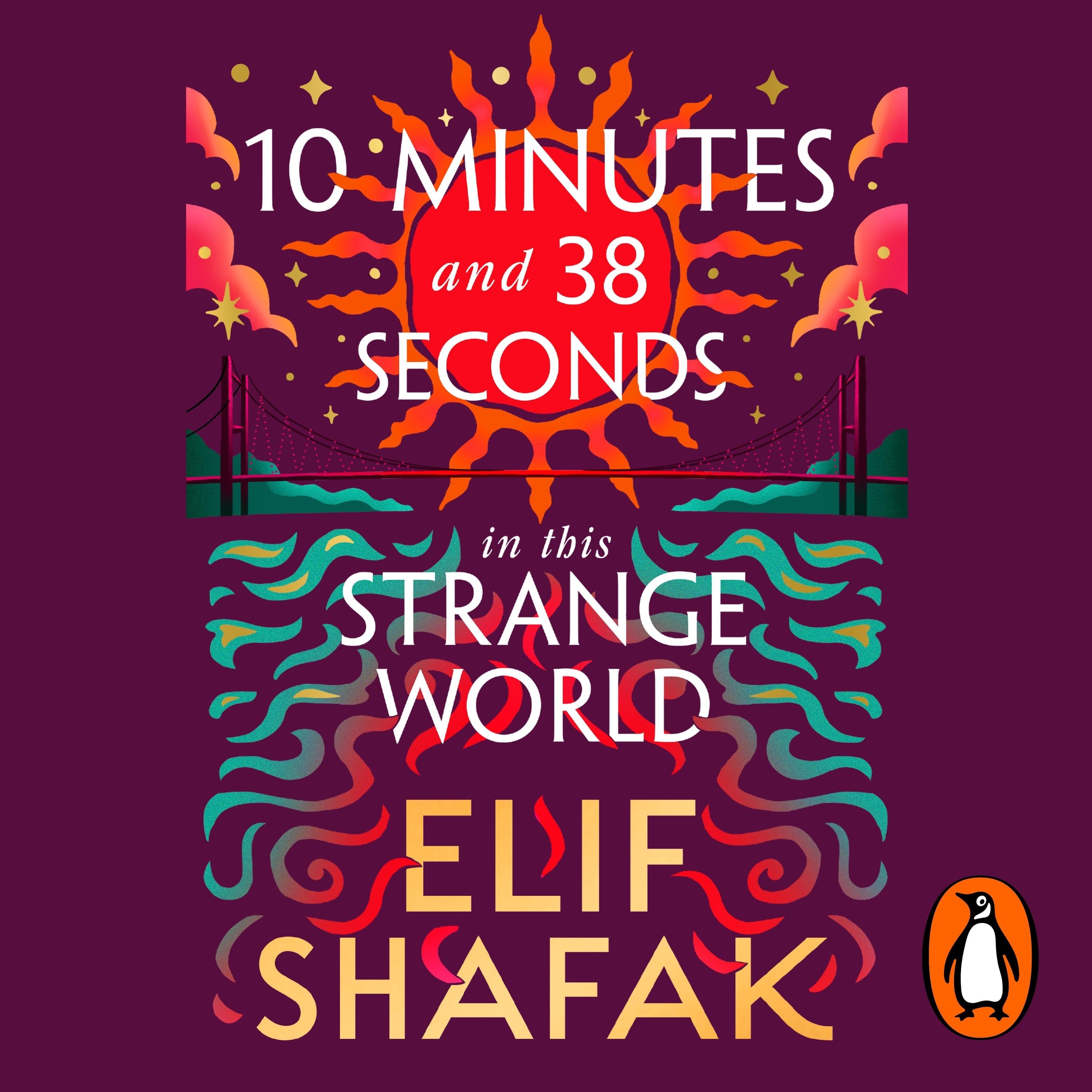 10 Minutes 38 Seconds in this Strange World
