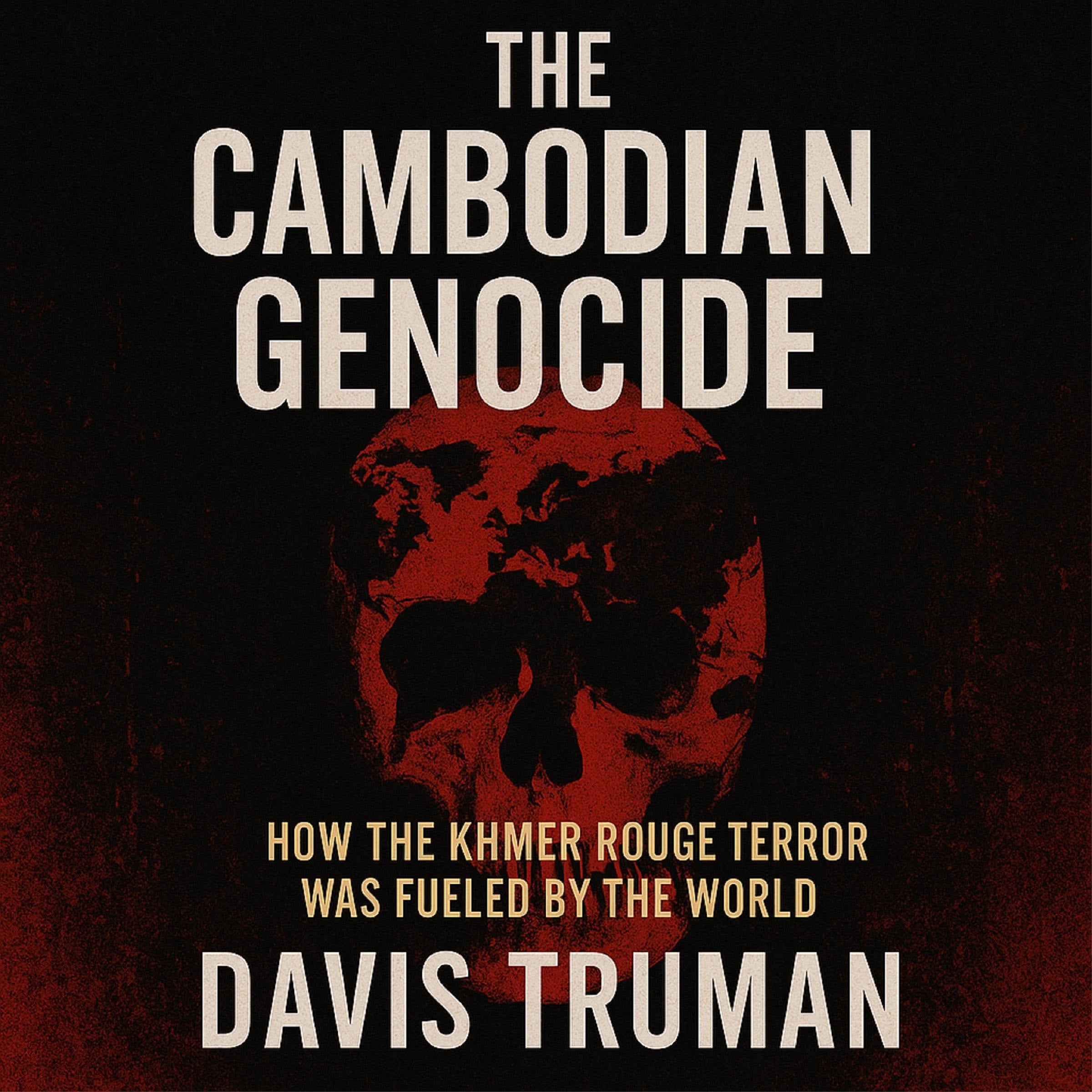 The Cambodian Genocide