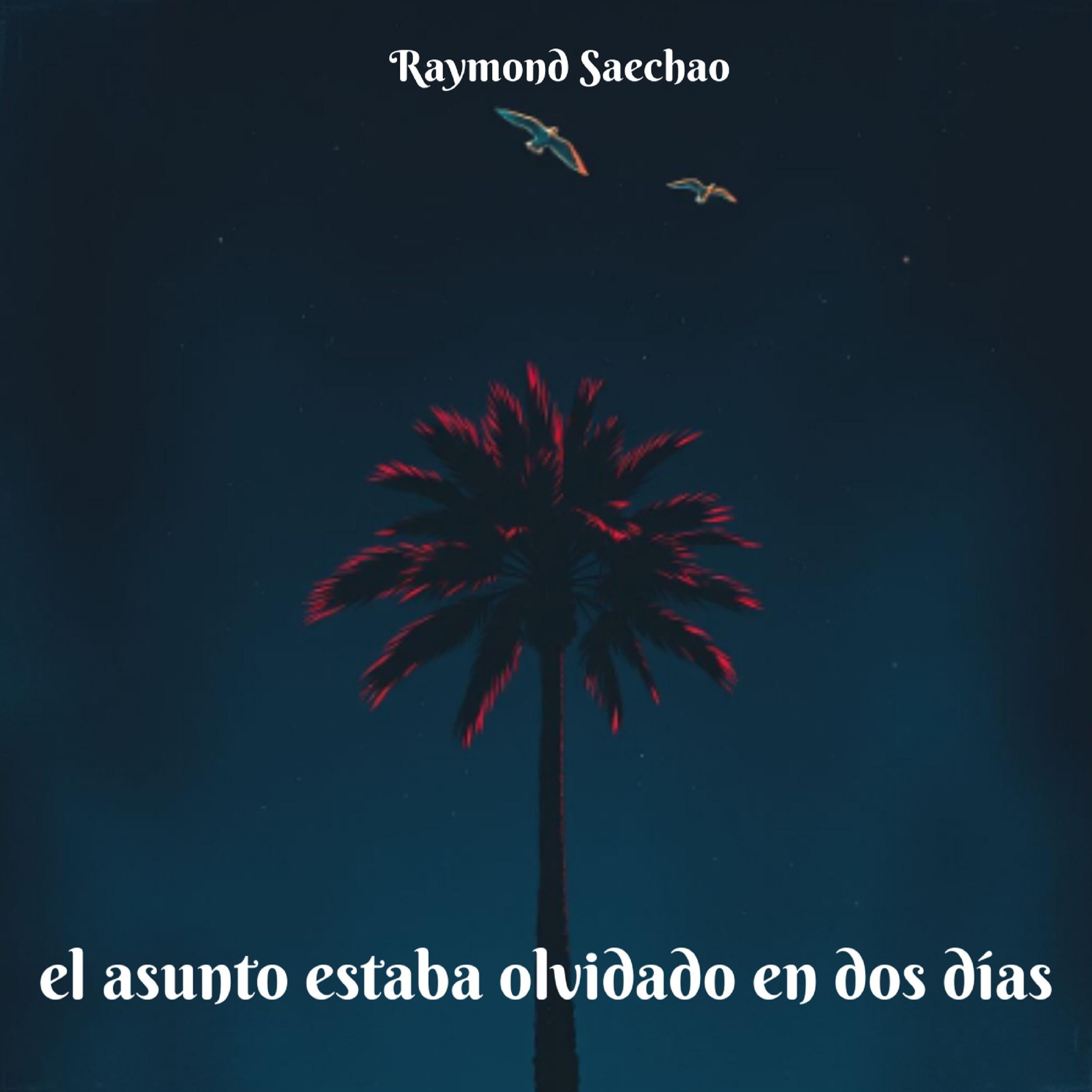 el asunto estaba olvidado en dos días