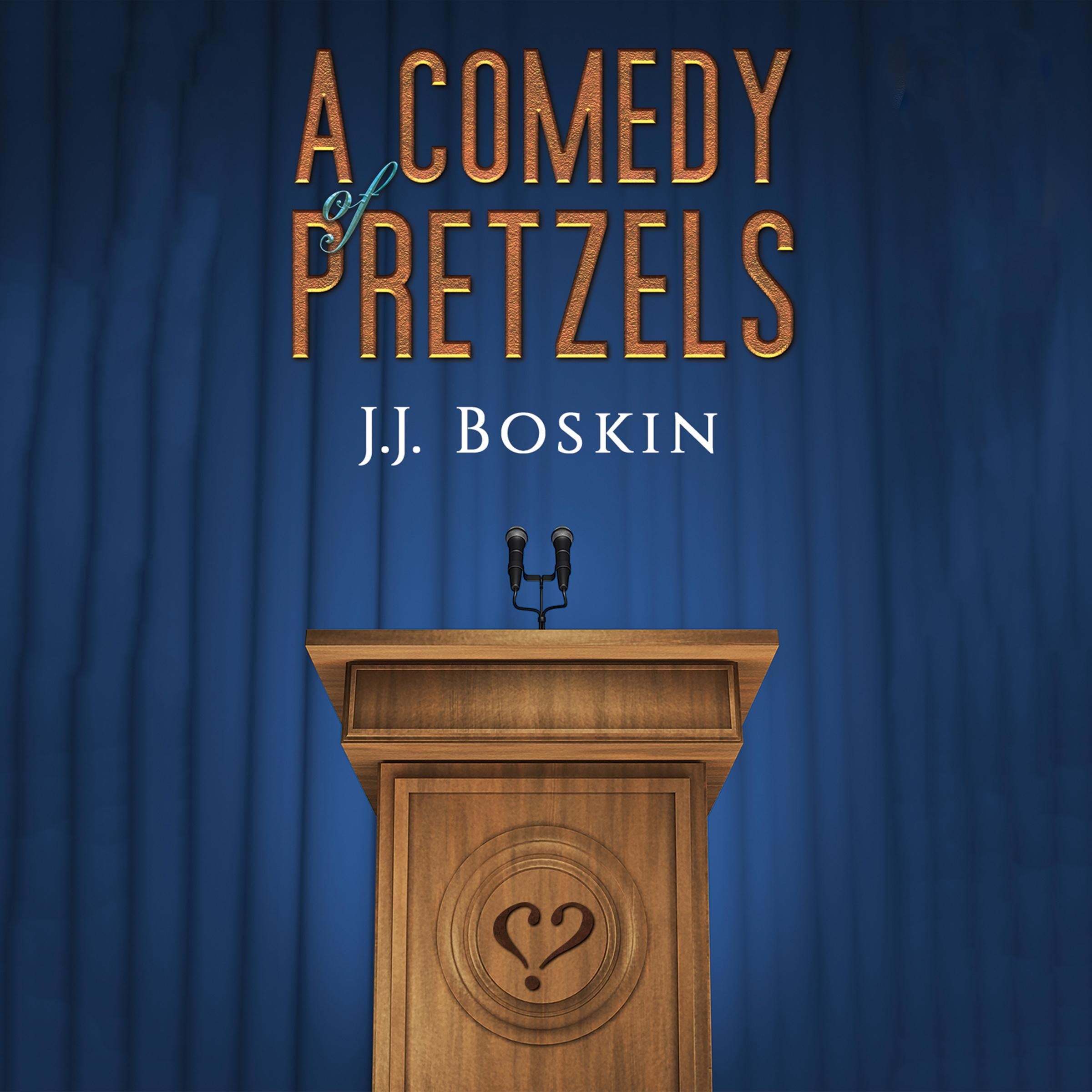 A Comedy of Pretzels
