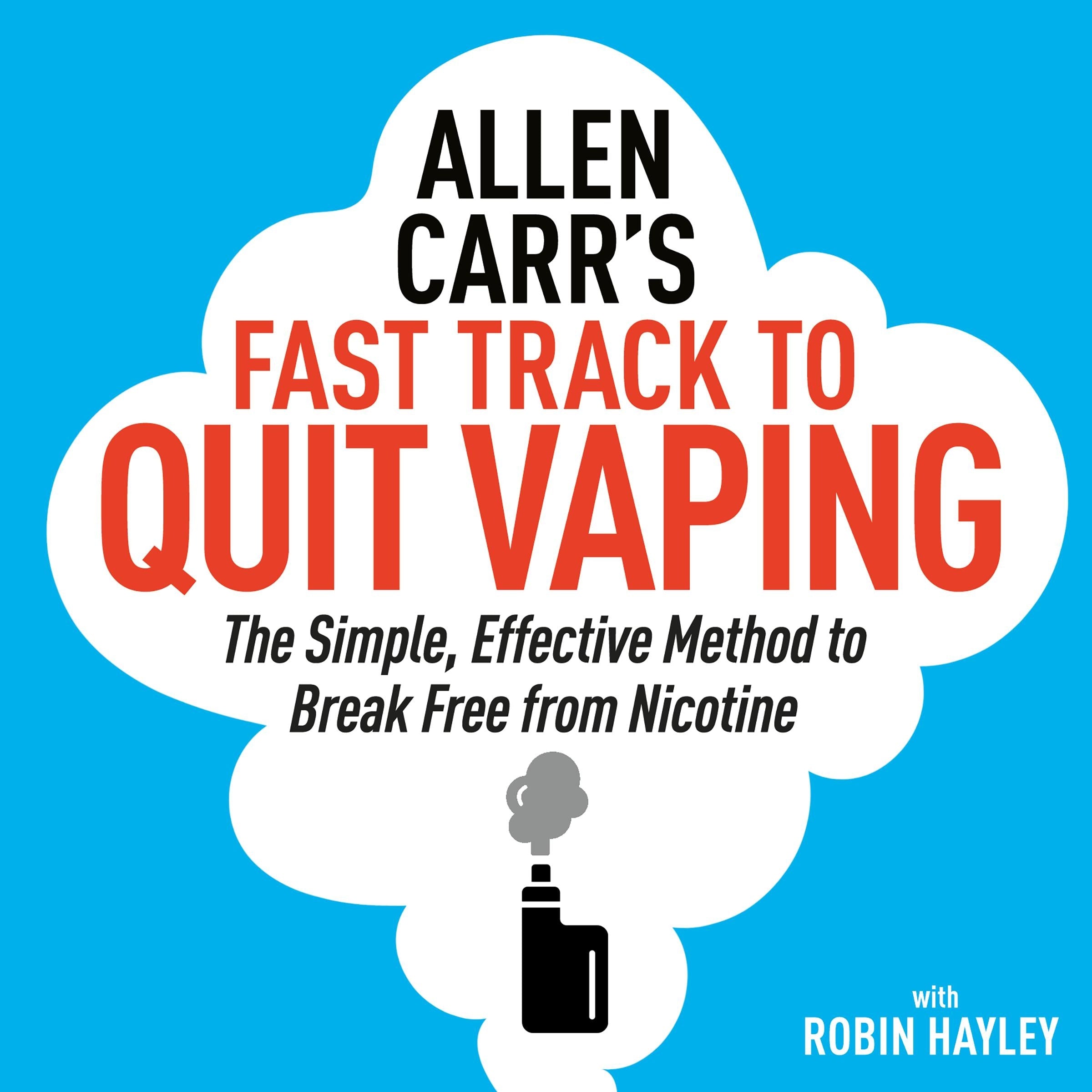 Allen Carr’s Fast Track to Quit Vaping