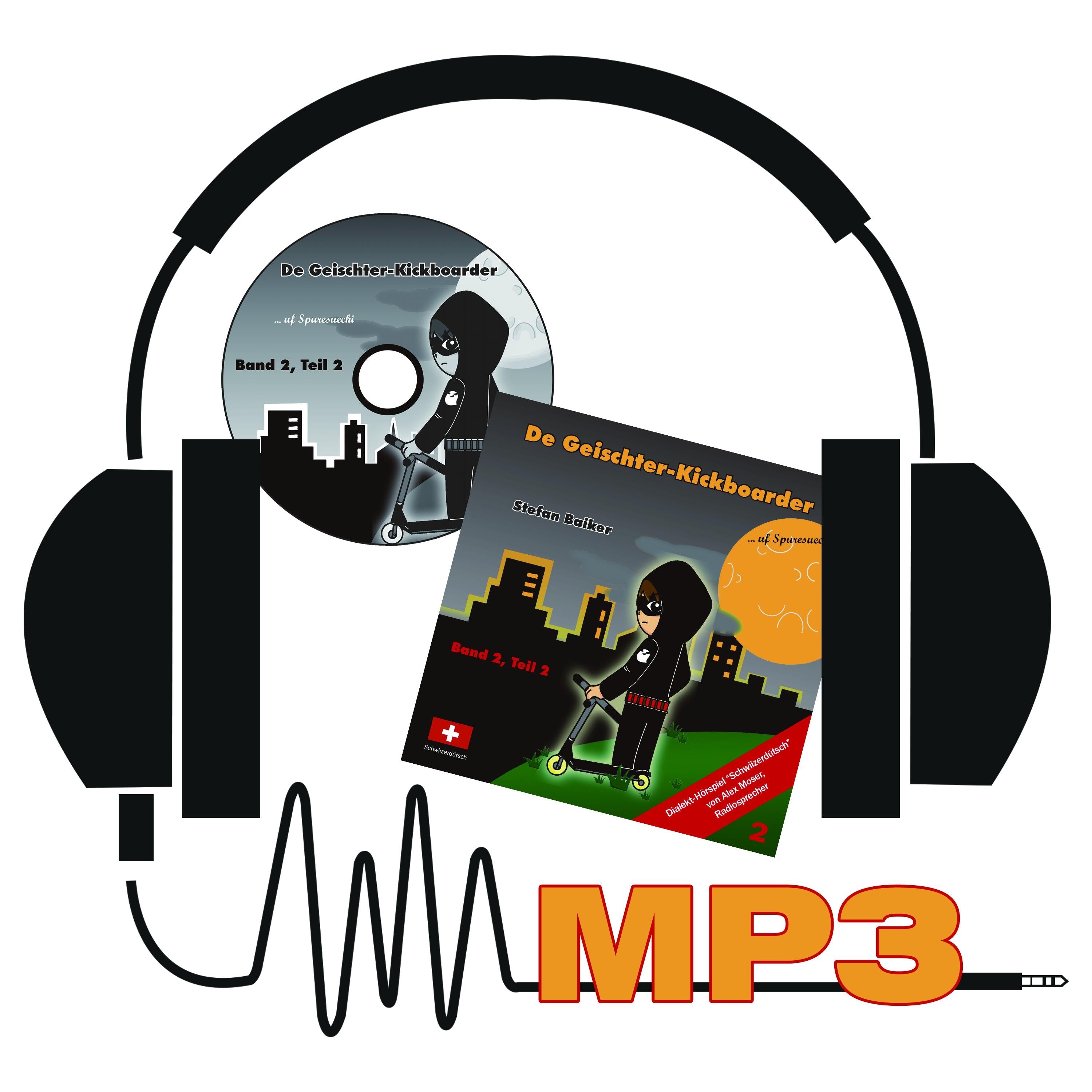 Der Geischterkickboarder - uf Spuresuechi, Geschichten 6-10