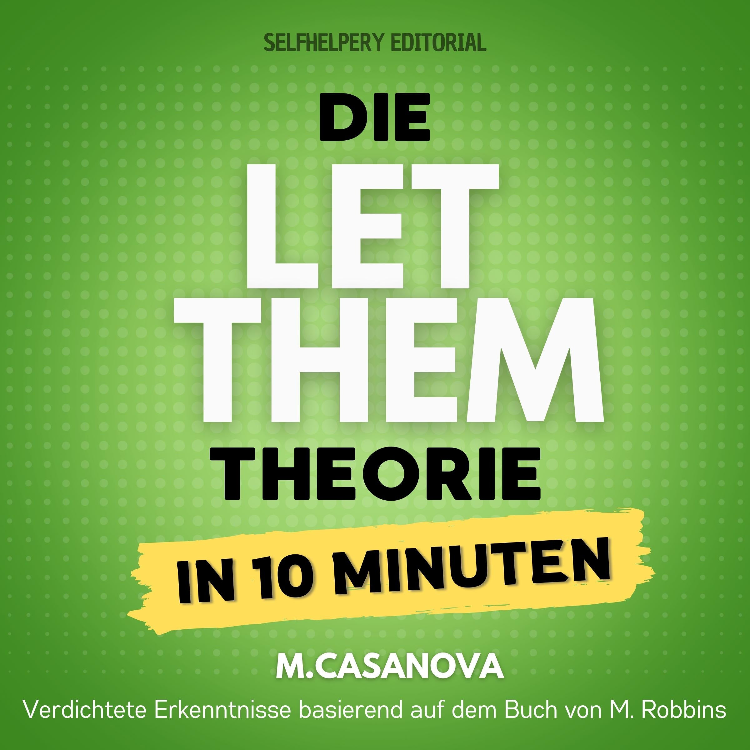 Die Let Them Theorie – In 10 Minuten