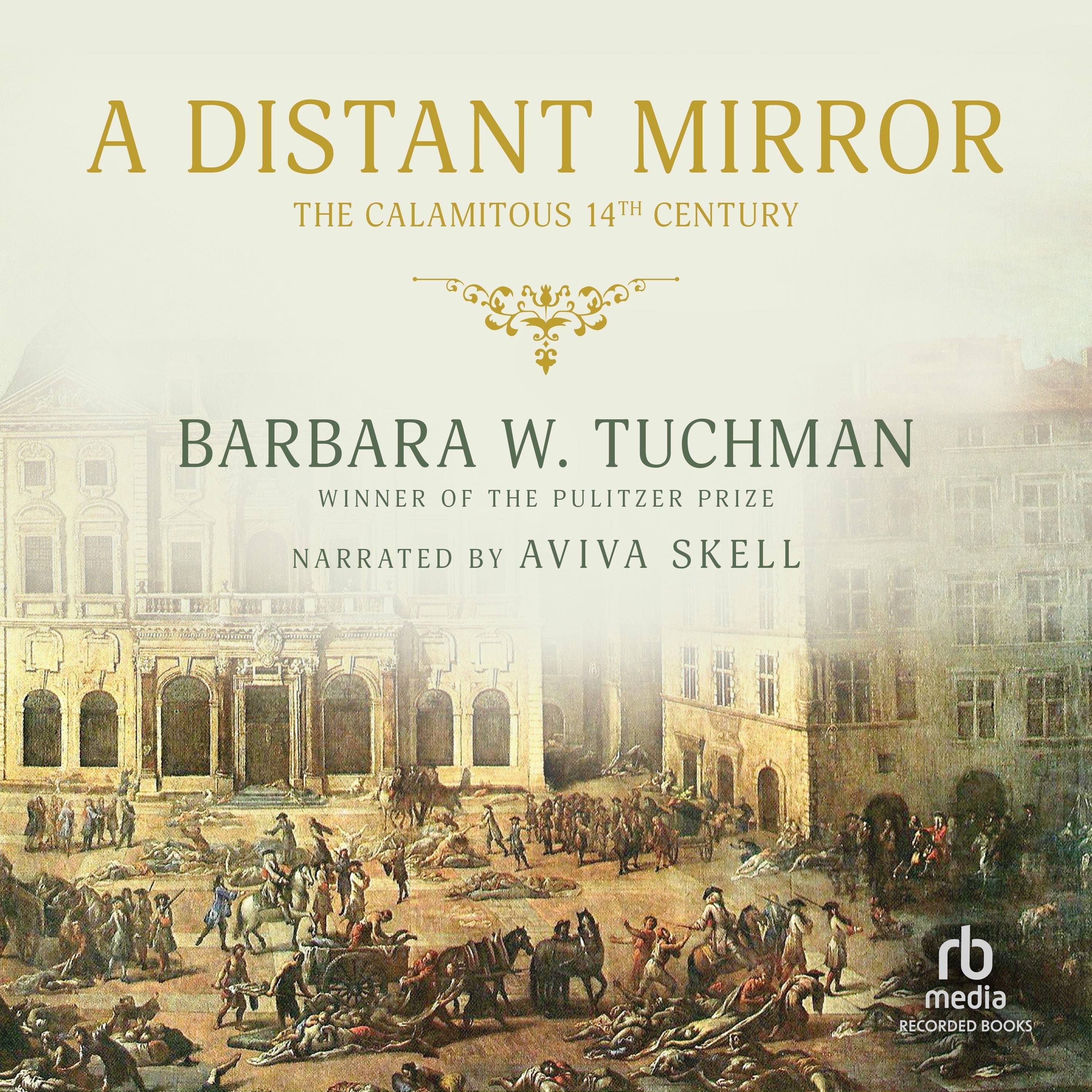 A Distant Mirror