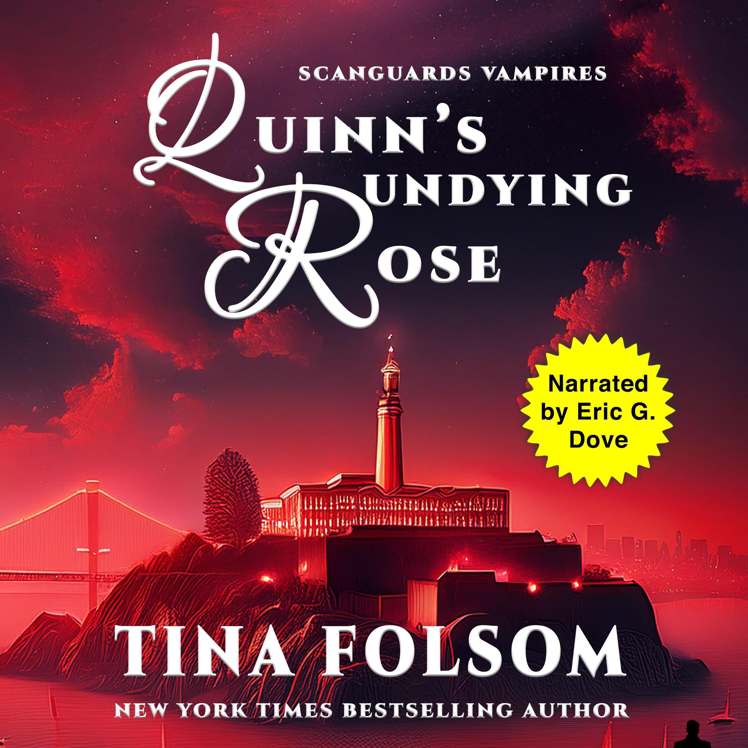 Quinn's Undying Rose (Scanguards Vampires #6)