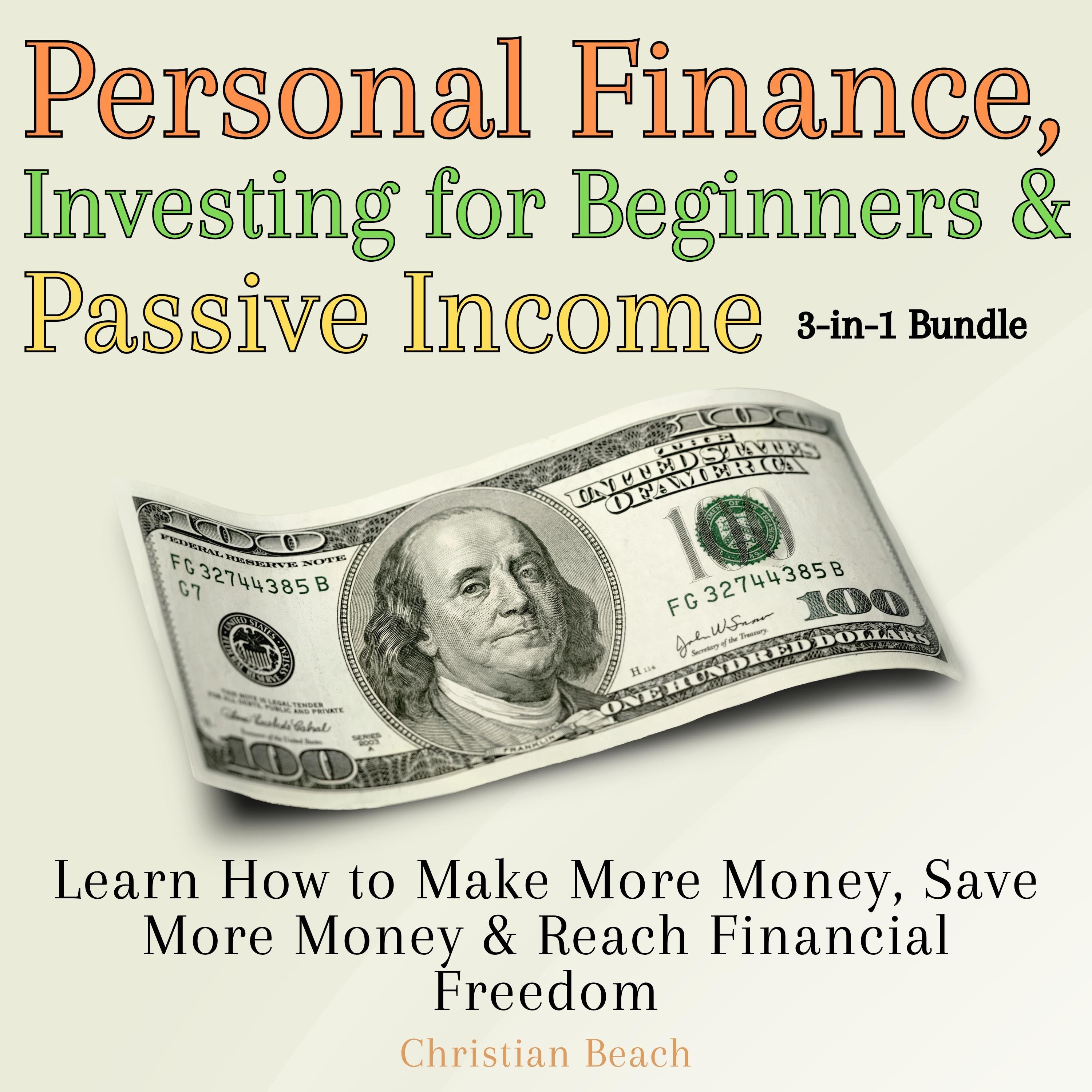 Personal Finance, Investing for Beginners and Passive Income 3-in-1 Bundle