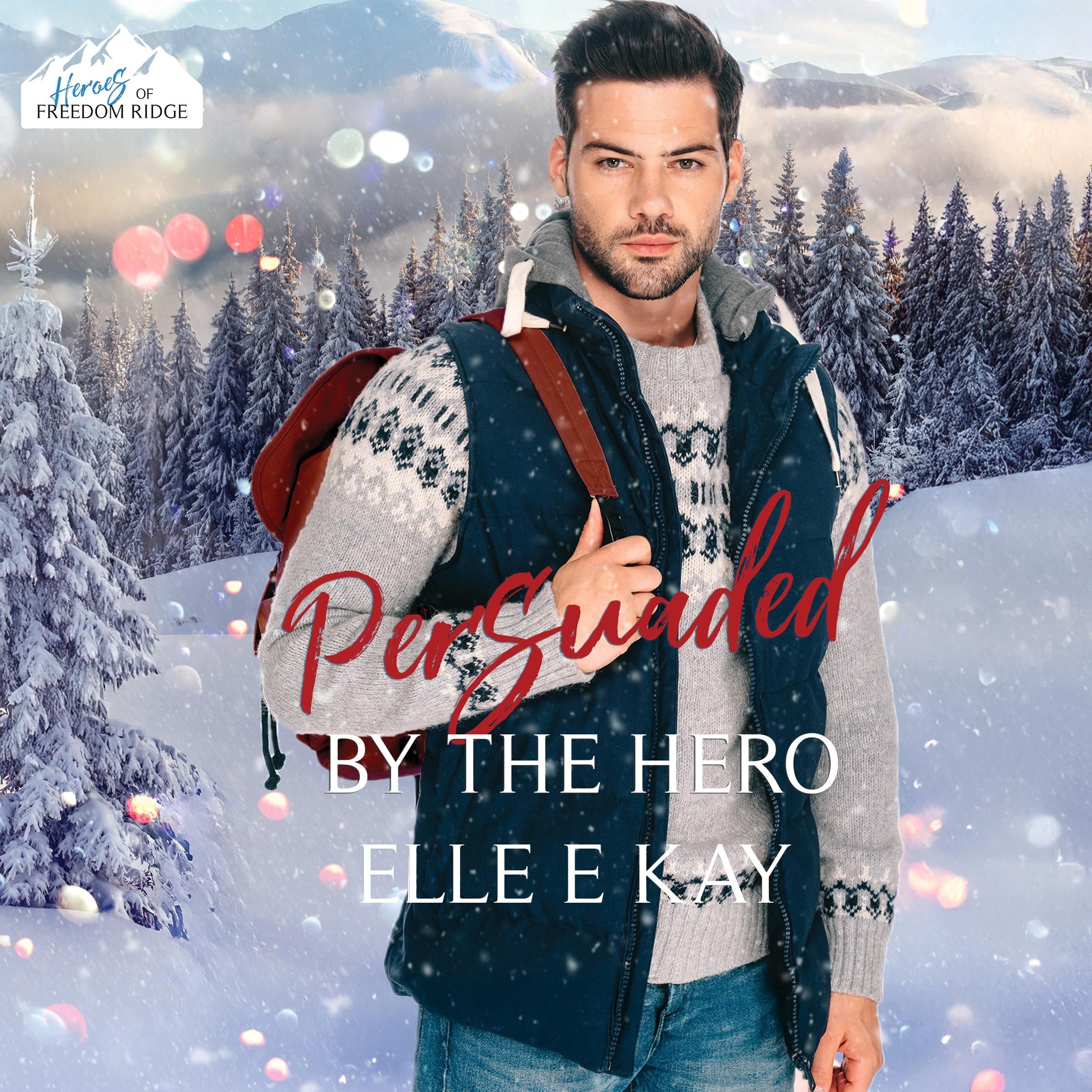 Persuaded by the Hero