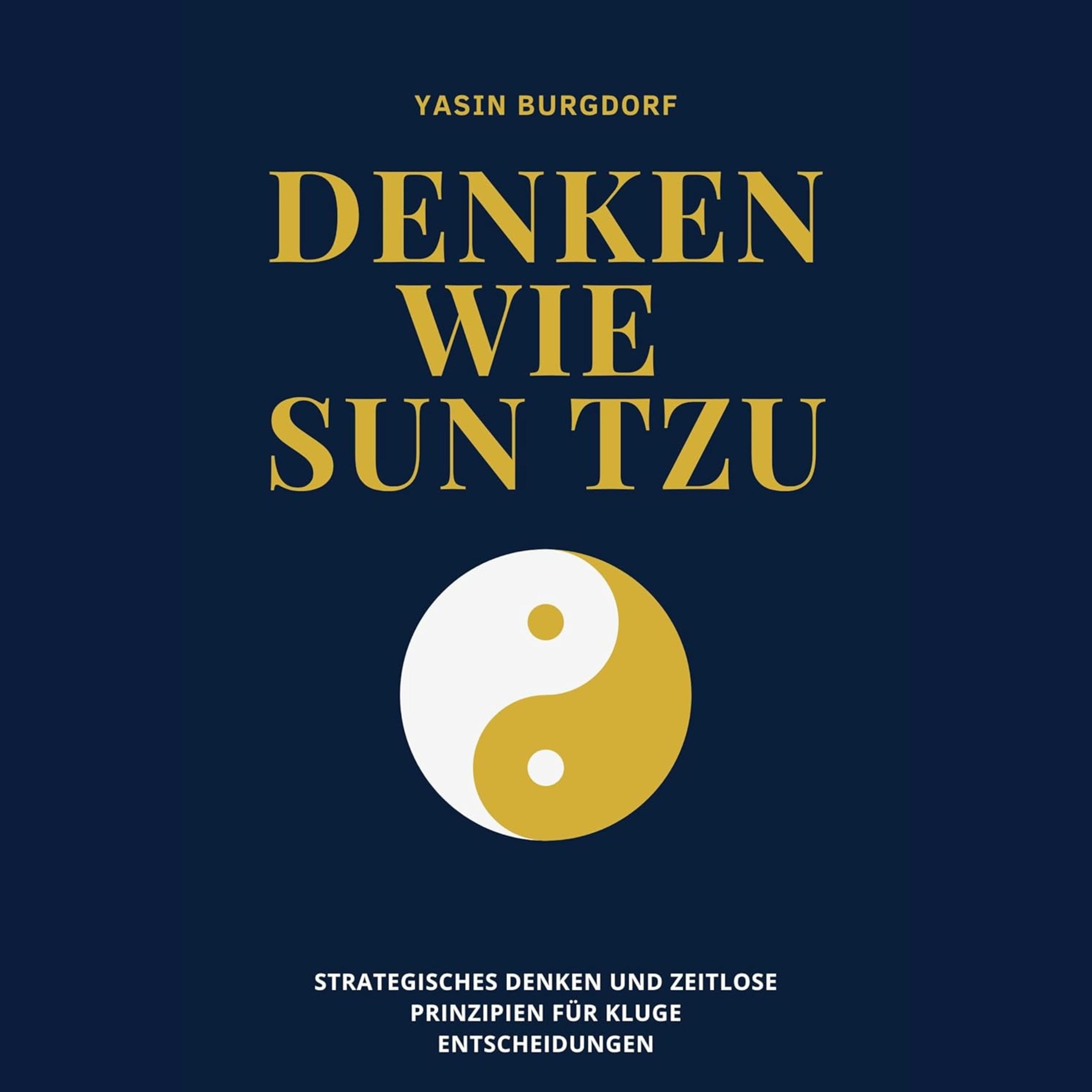 Denken wie Sun Tzu