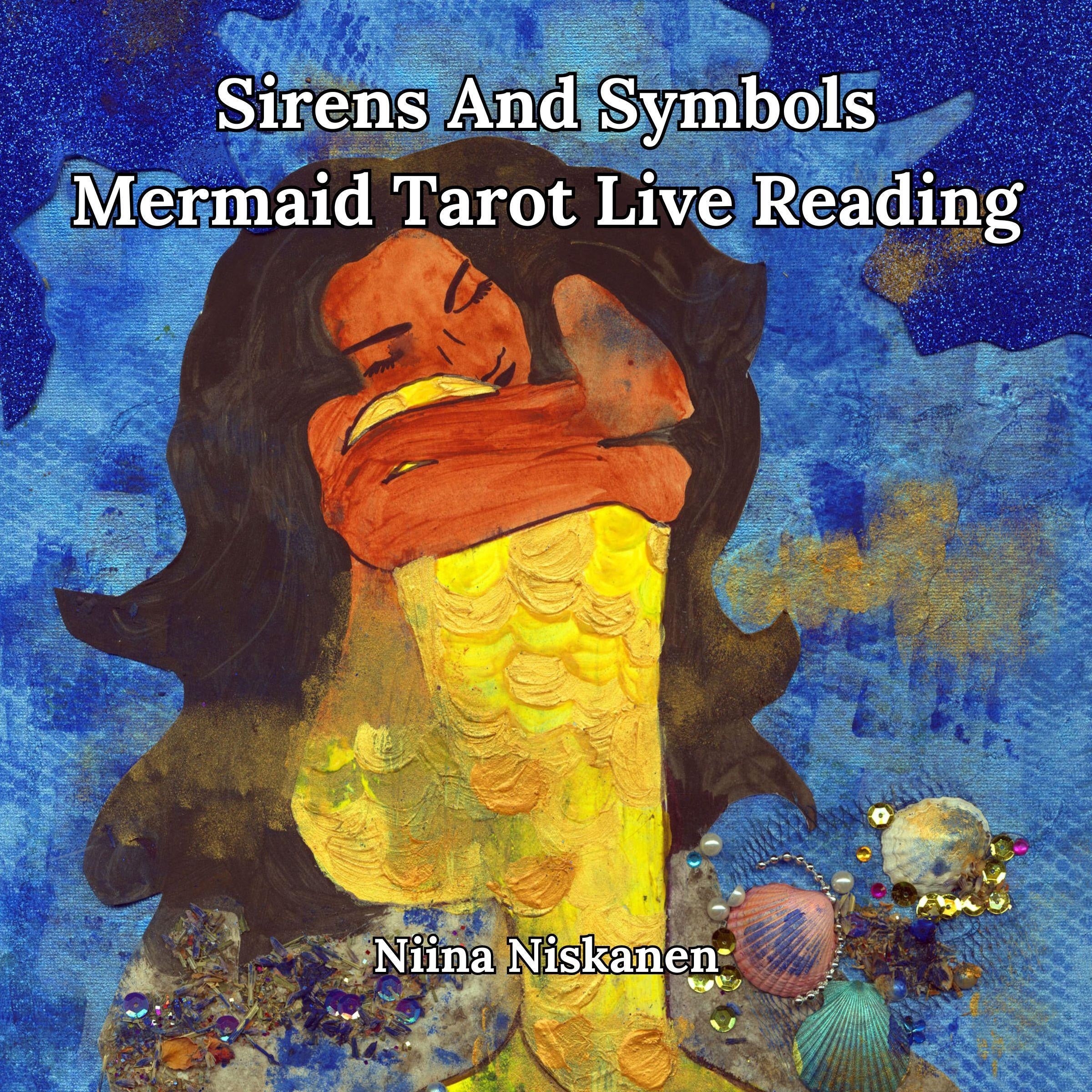 Sirens And Symbols: Mermaid Tarot Live Reading