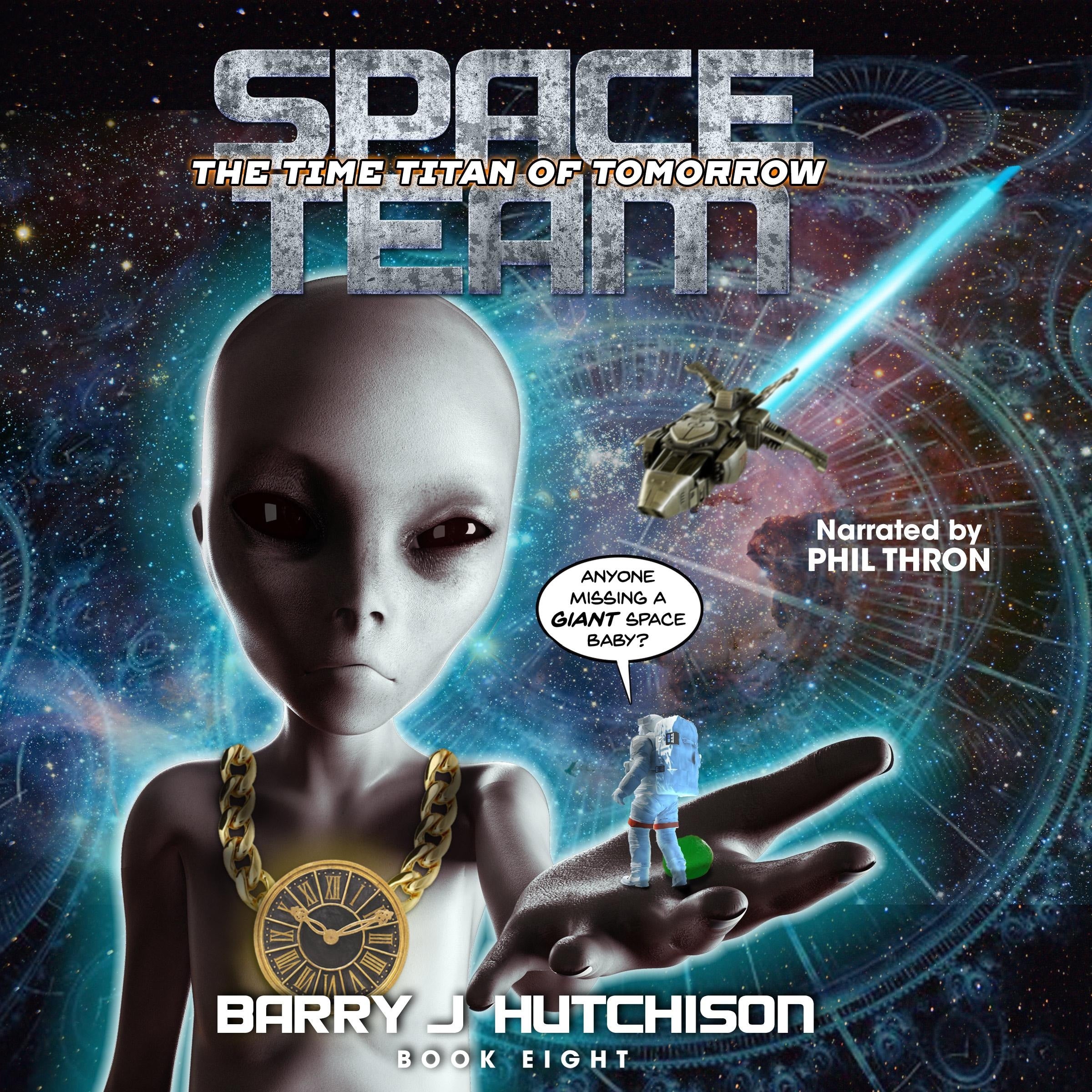 Space Team: The Time Titan of Tomorrow