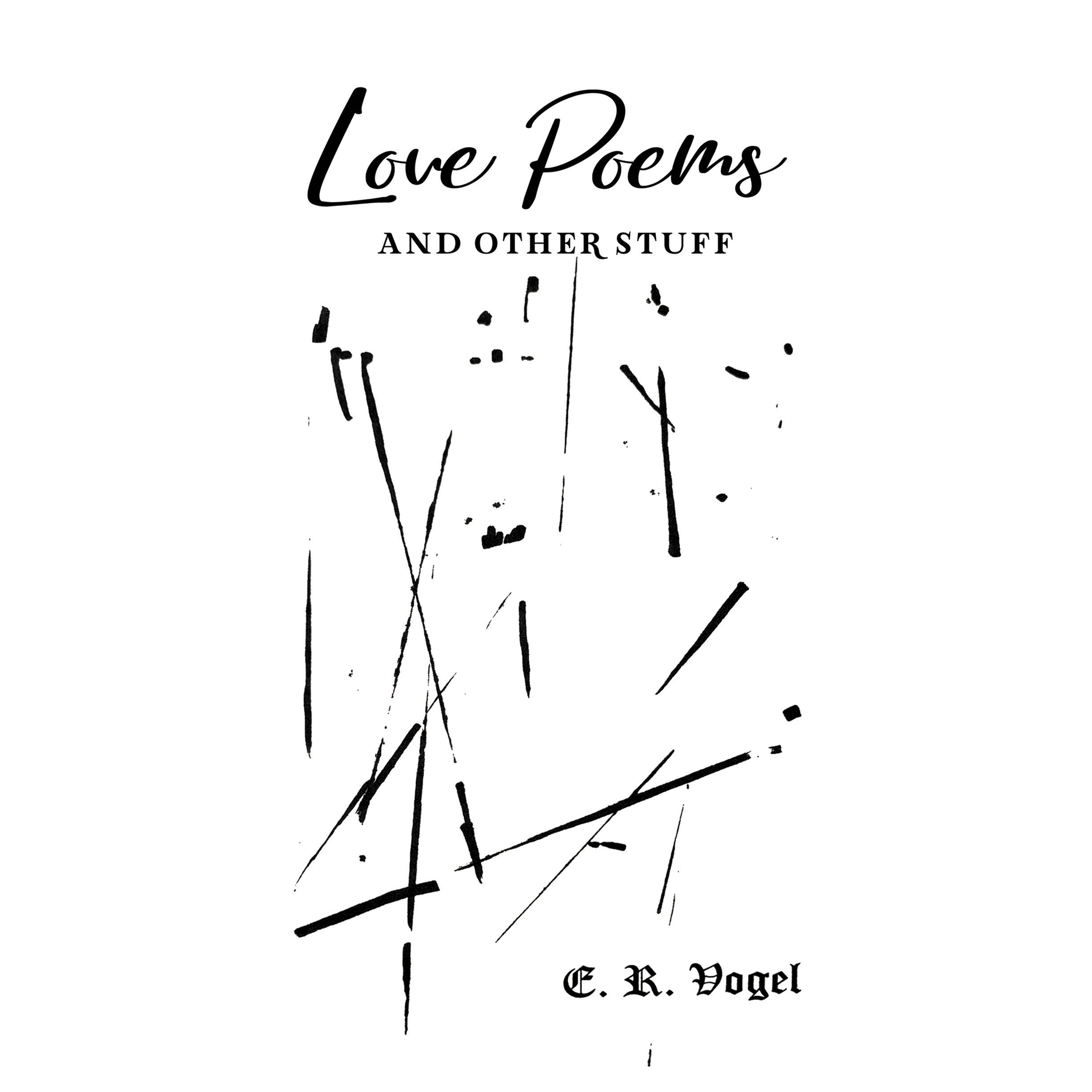 Love Poems and other Stuff