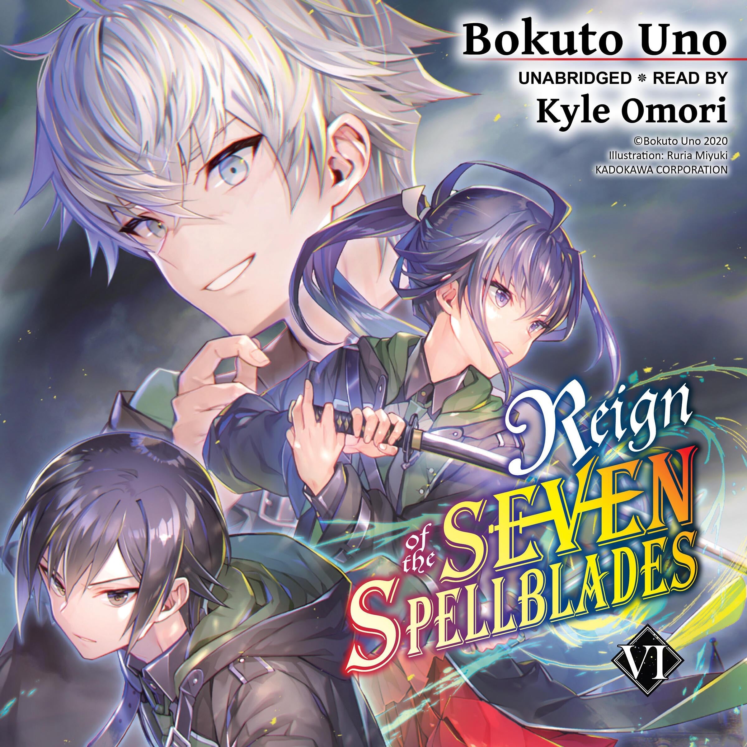 Reign of the Seven Spellblades, Vol. 6