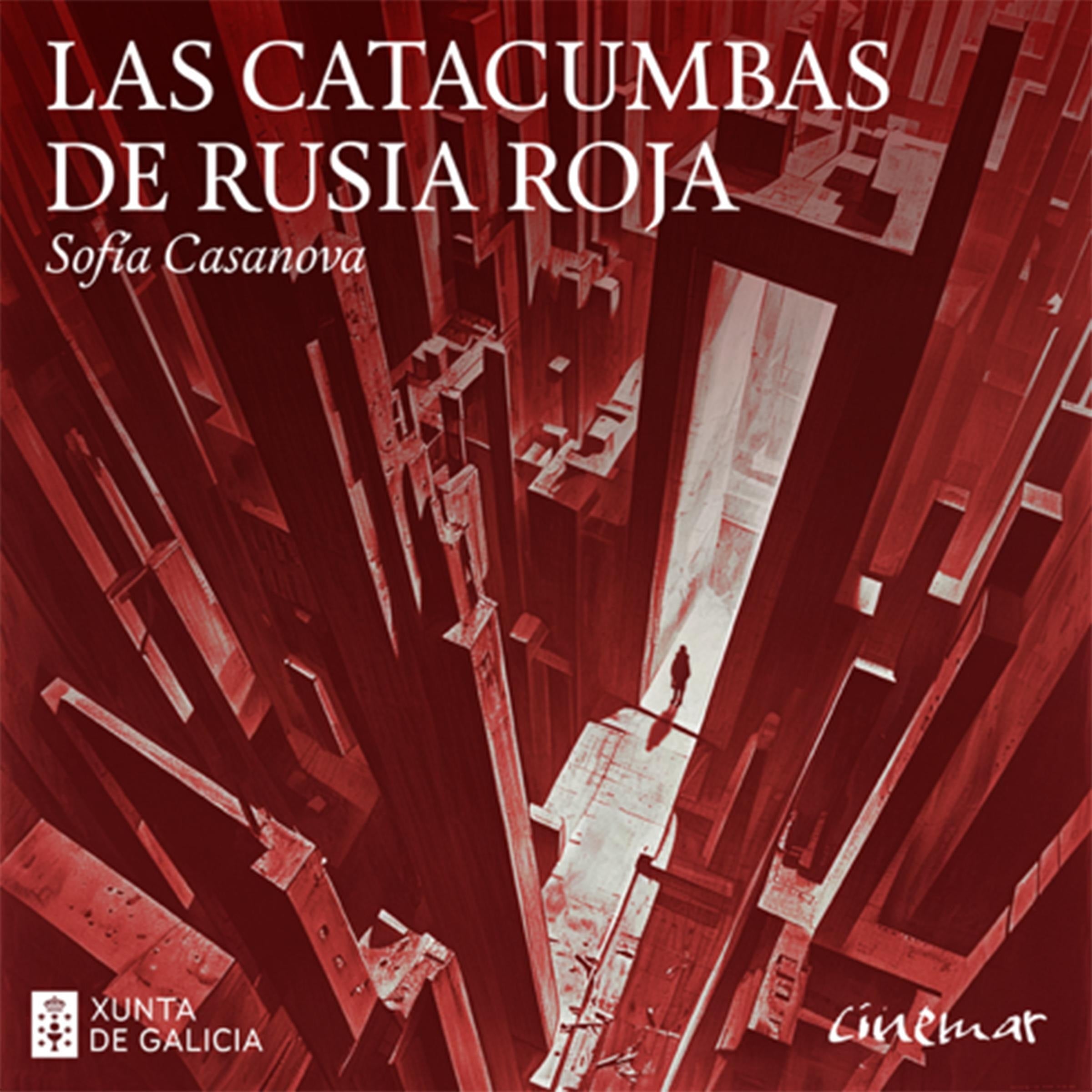 Las Catacumbas de Rusia Roja