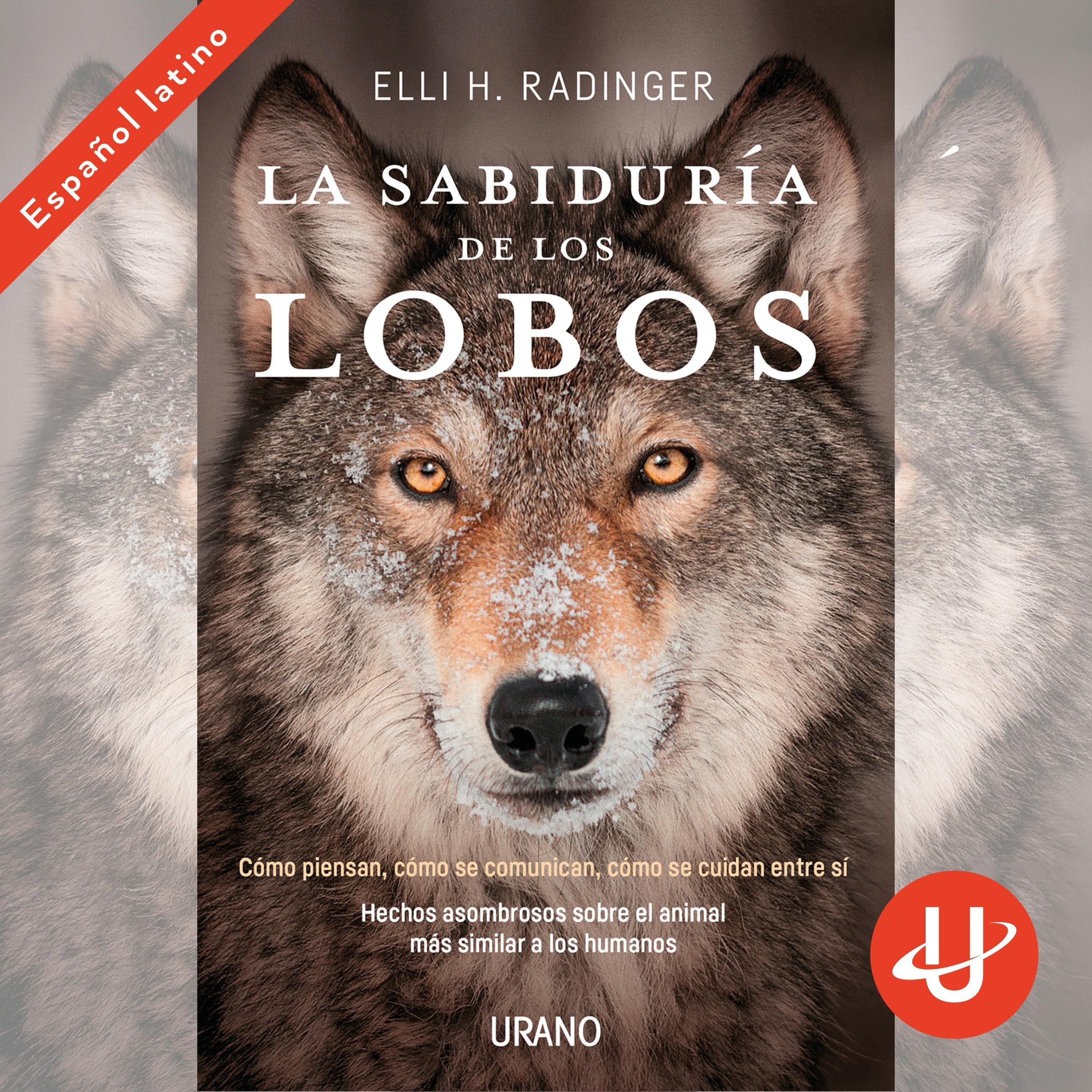 La sabiduría de los lobos