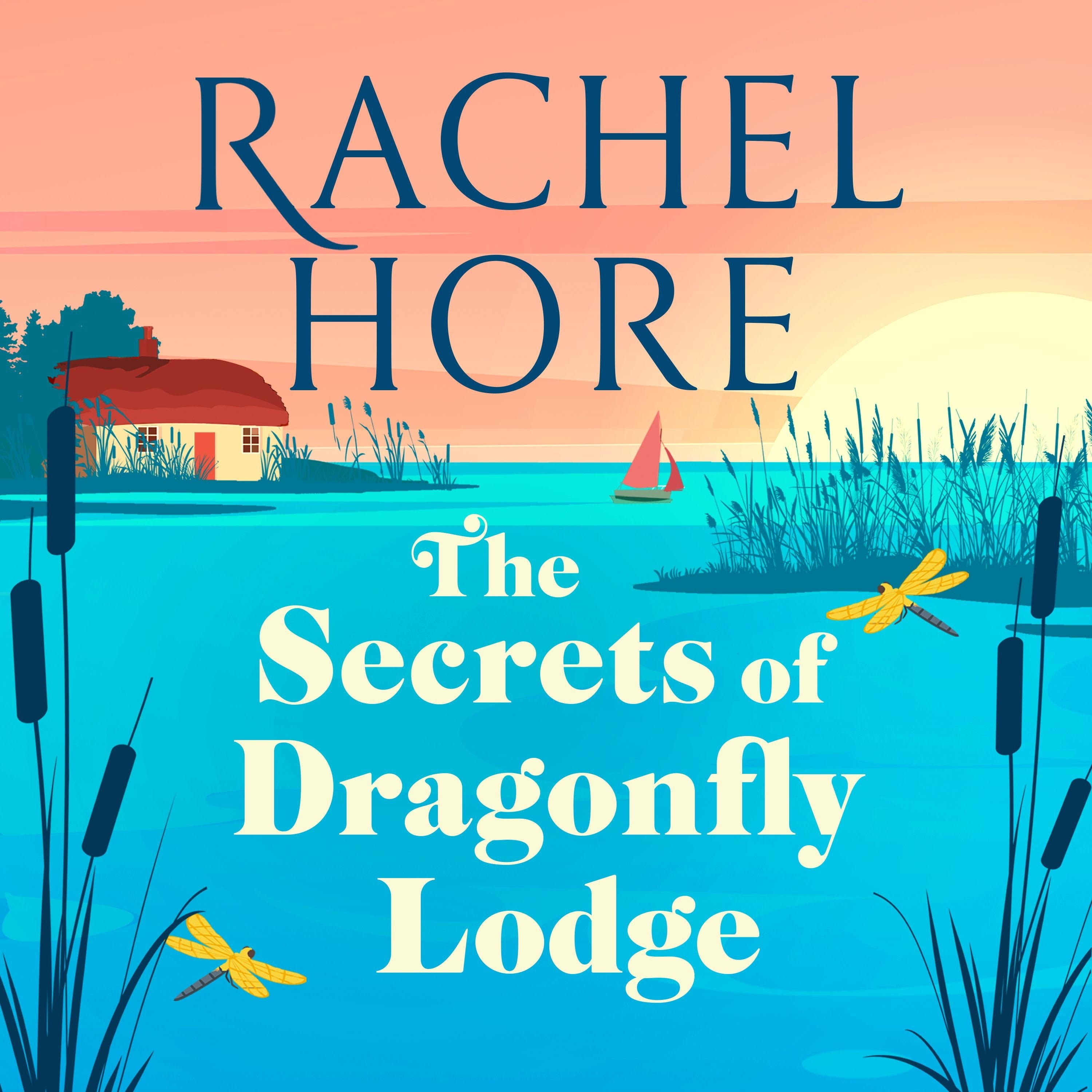 The Secrets of Dragonfly Lodge