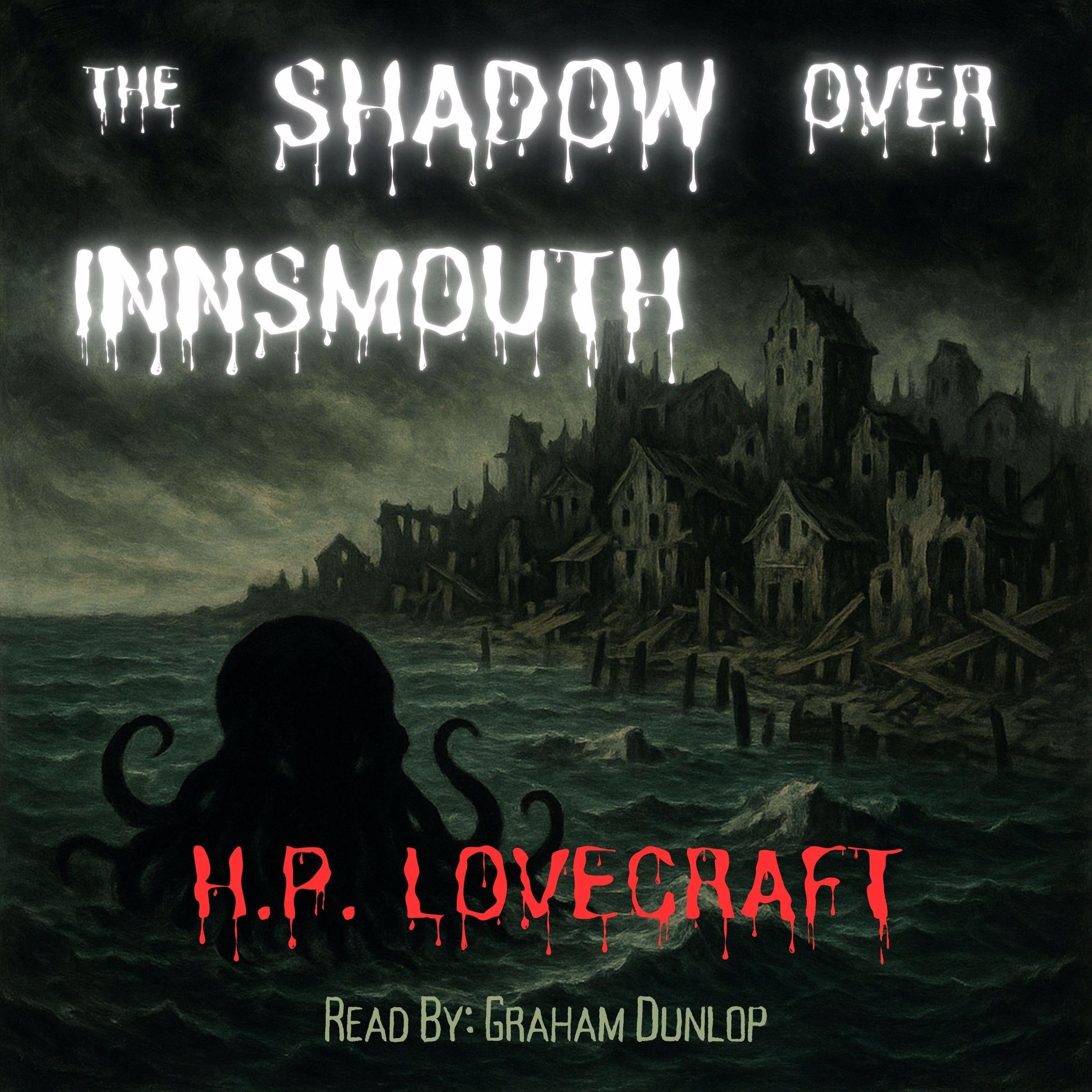 The Shadow over Innsmouth