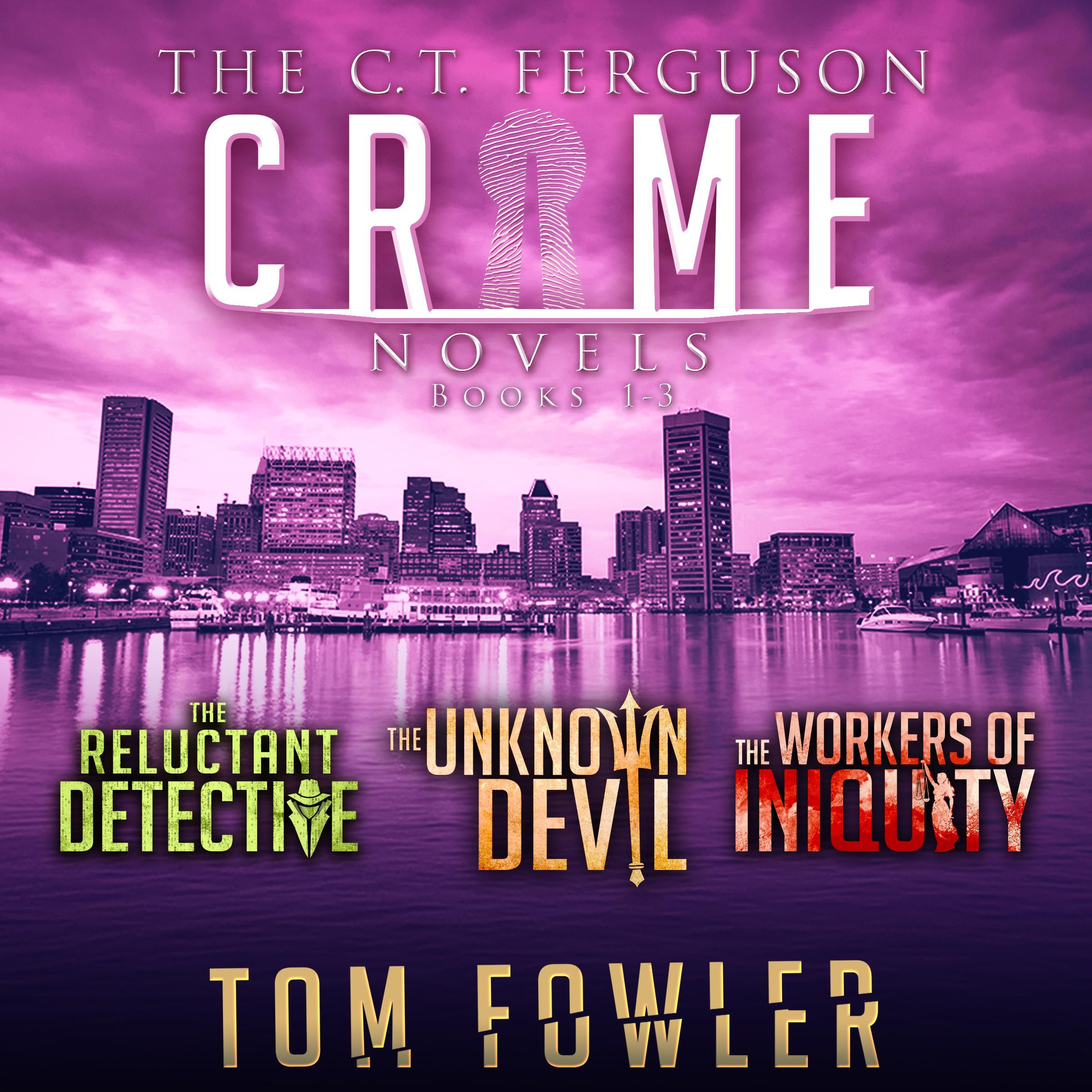 The C.T. Ferguson Crime Novels