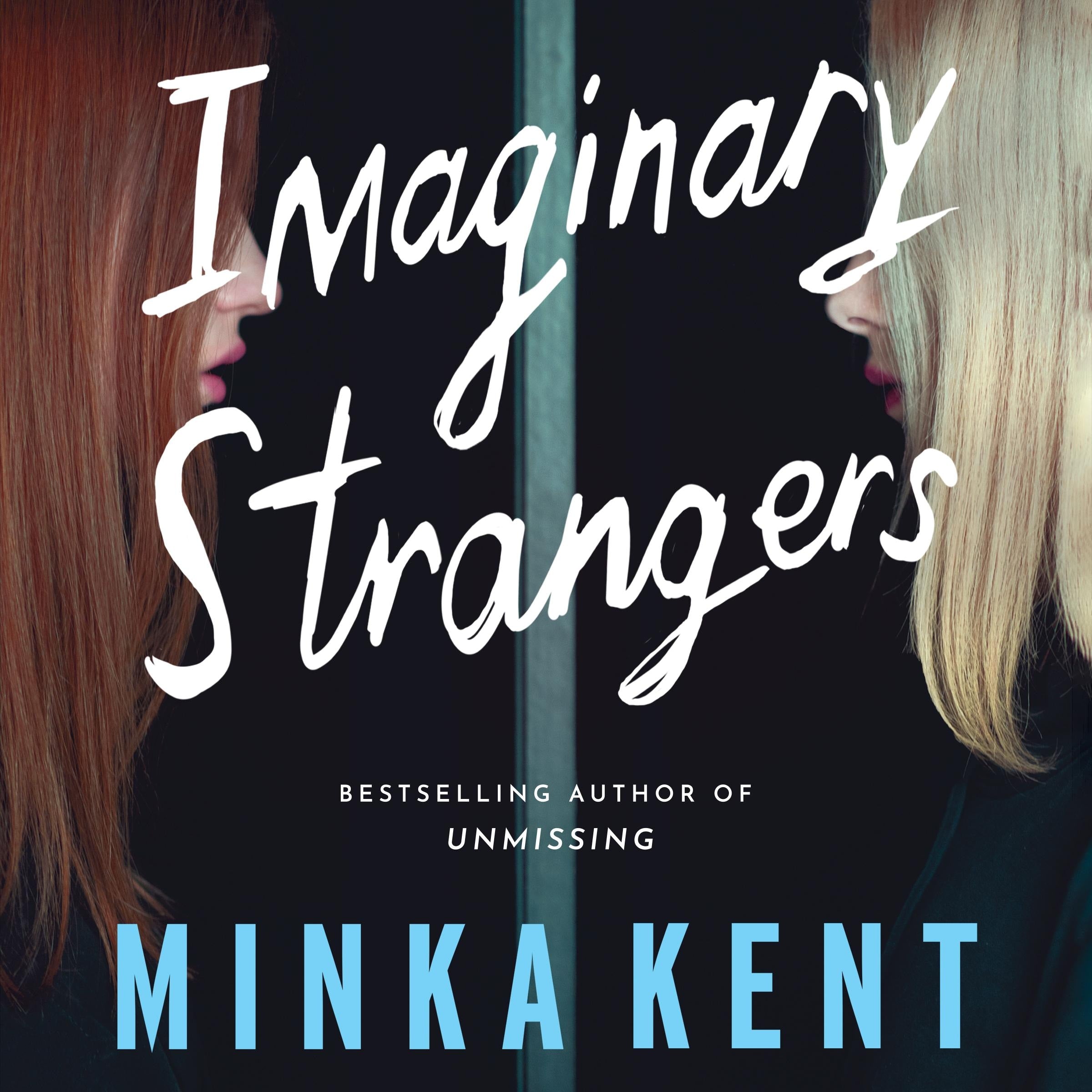 Imaginary Strangers