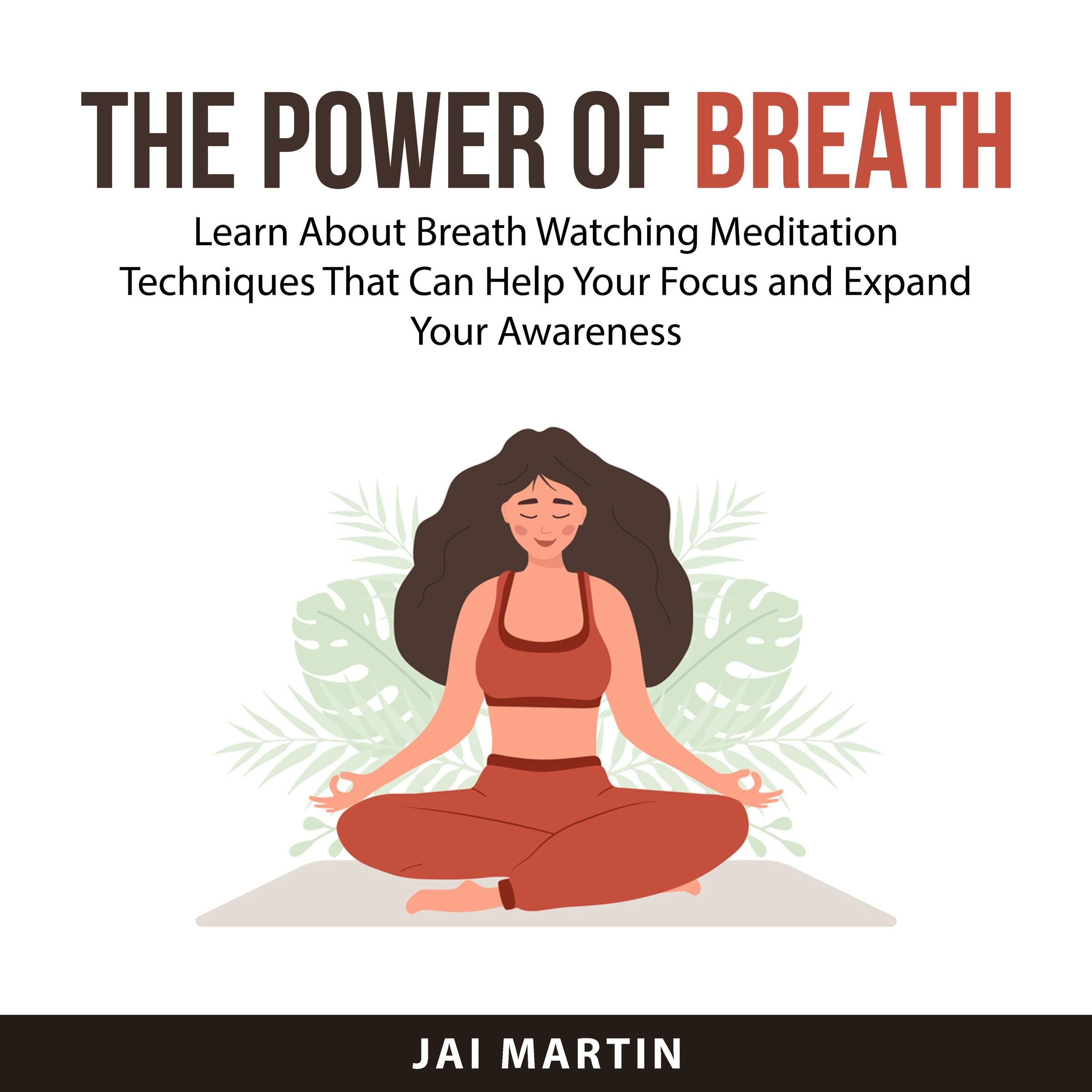 The Power of Breath