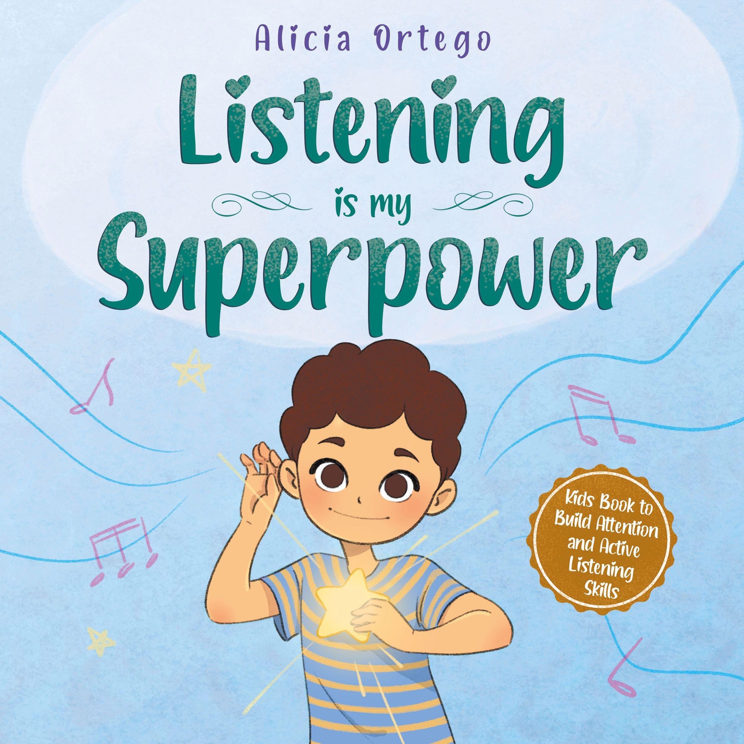 Listening is My Superpower