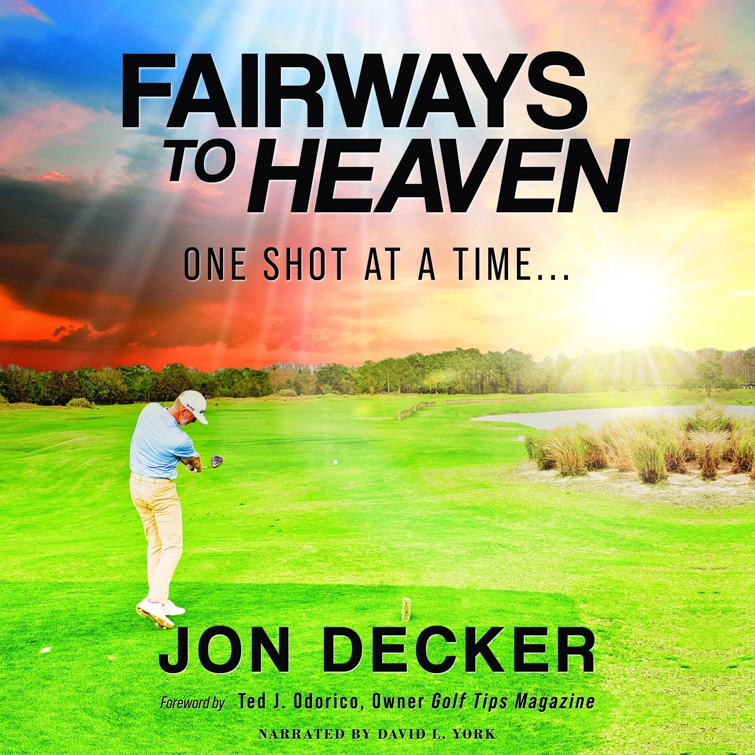 Fairways To Heaven