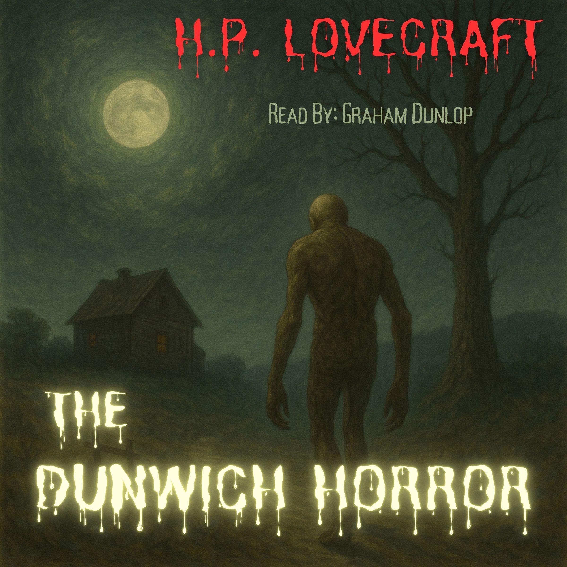The Dunwich Horror
