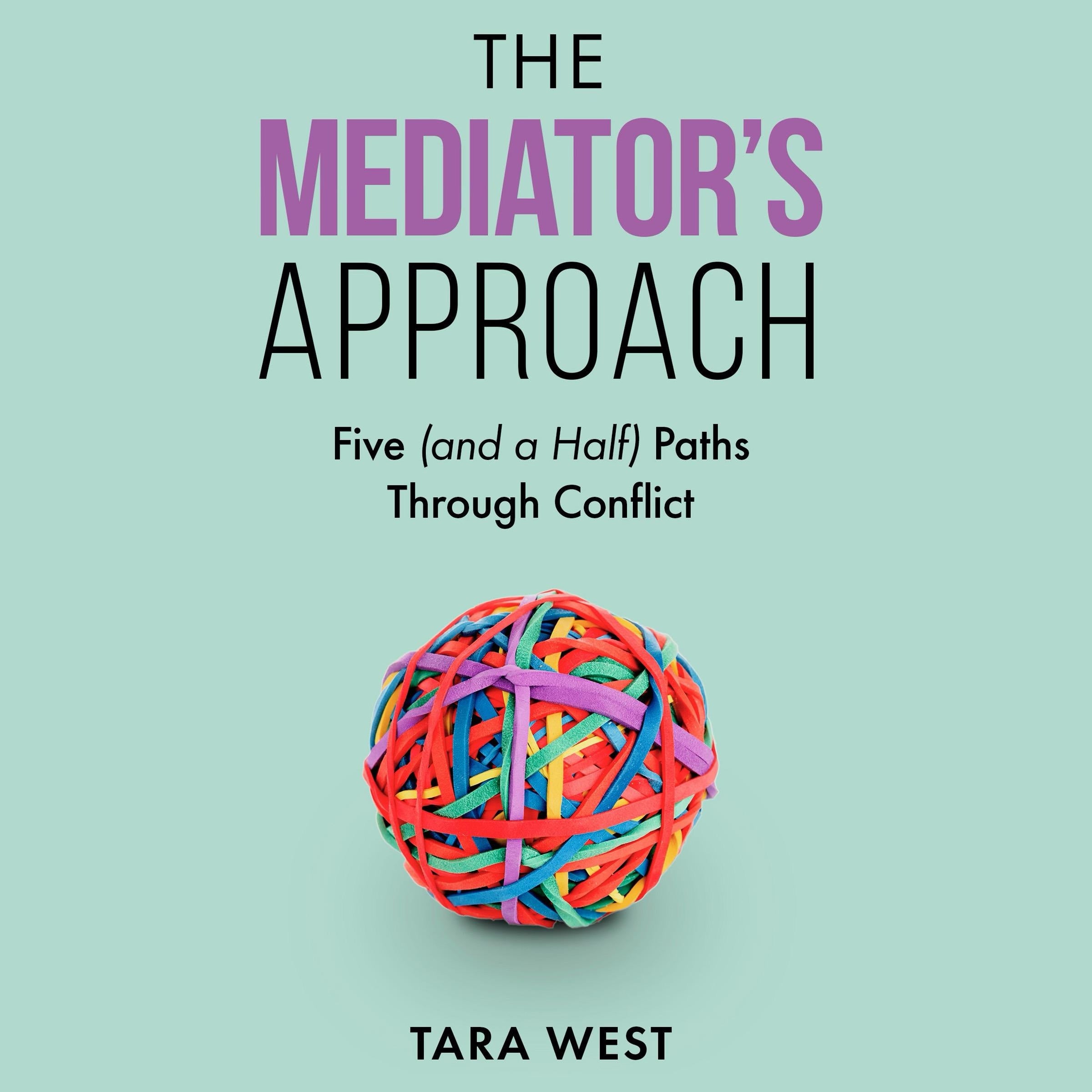 The Mediator's Approach