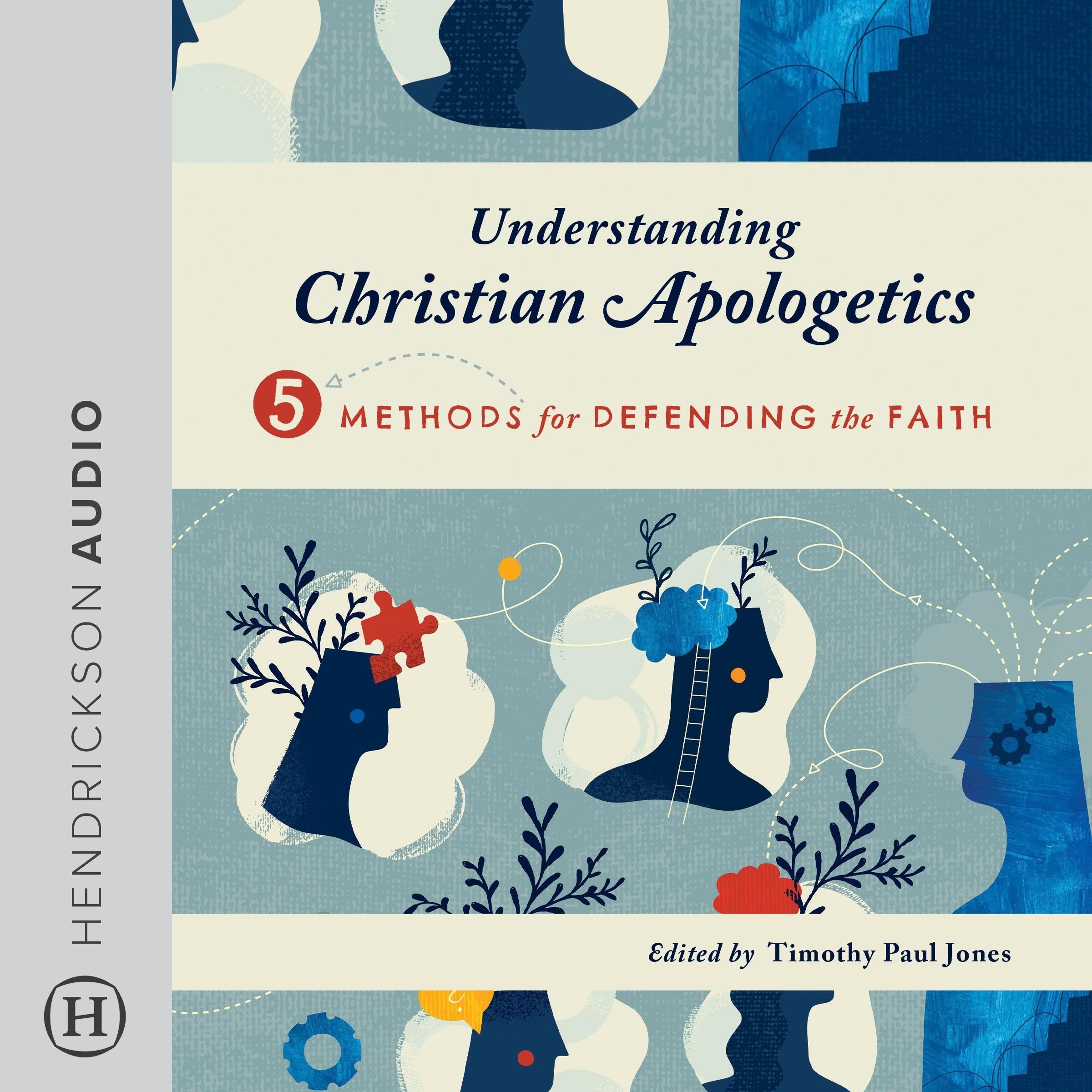 Understanding Christian Apologetics