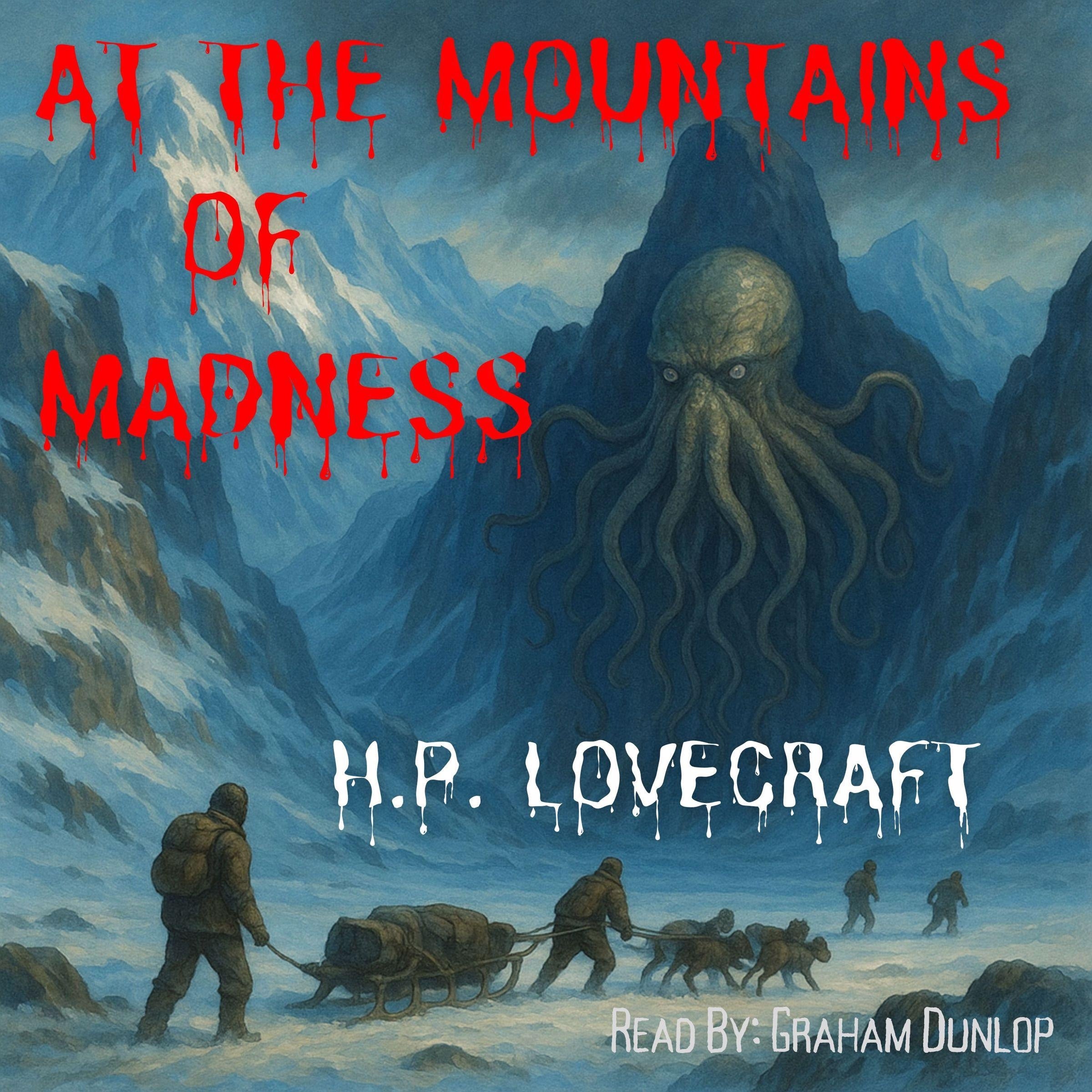 At the Mountains of Madness