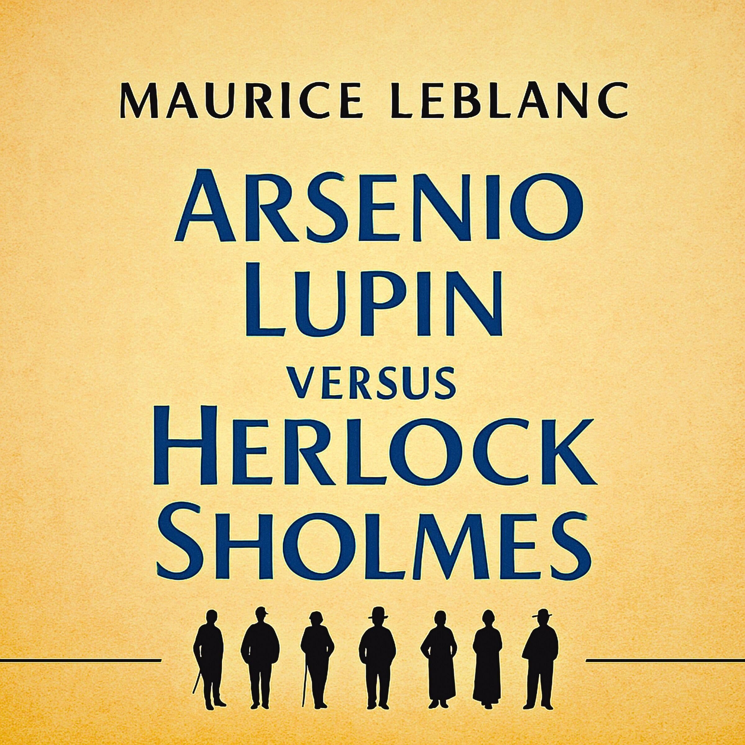 Arsenio Lupin versus Herlock Sholmes