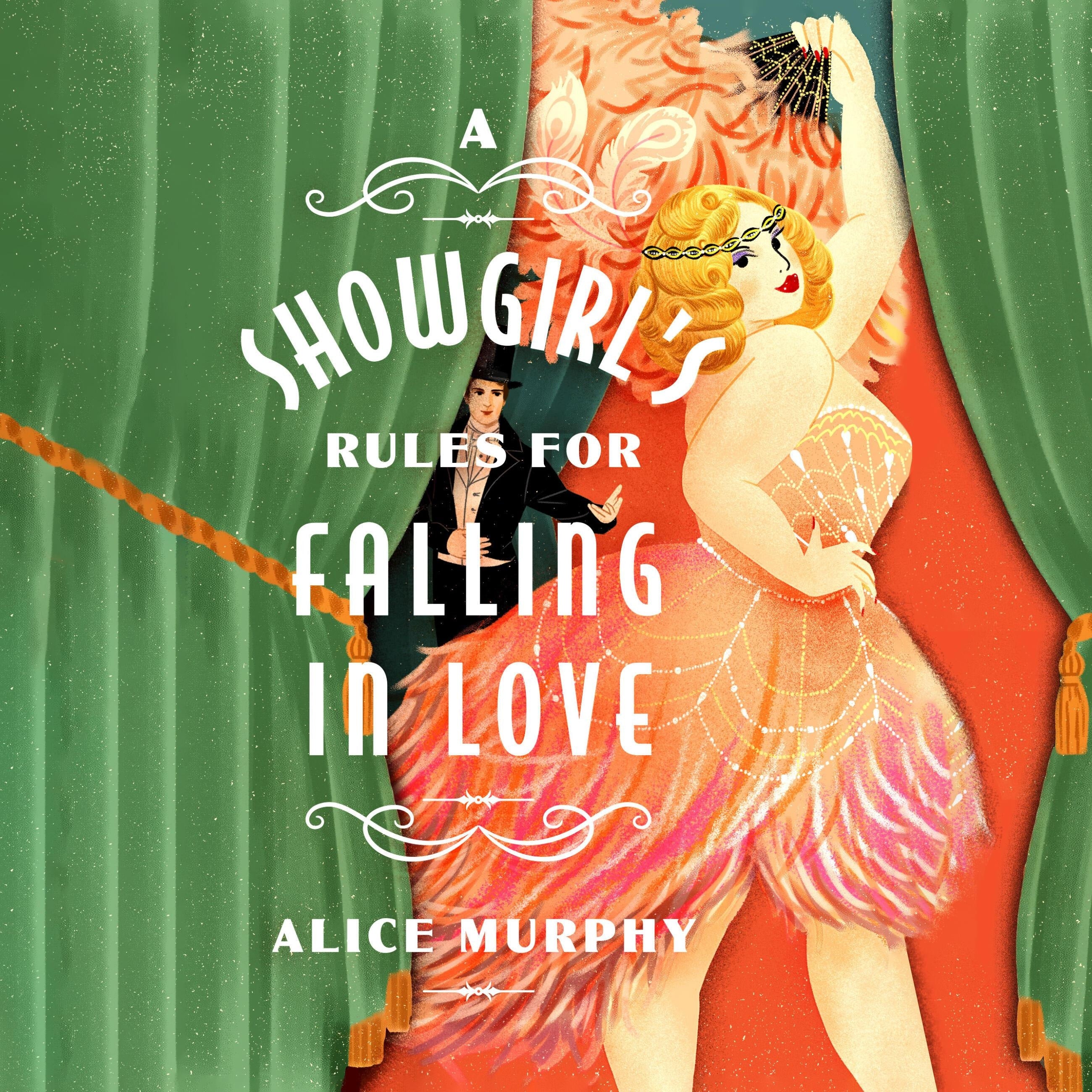 A Showgirl's Rules for Falling in Love