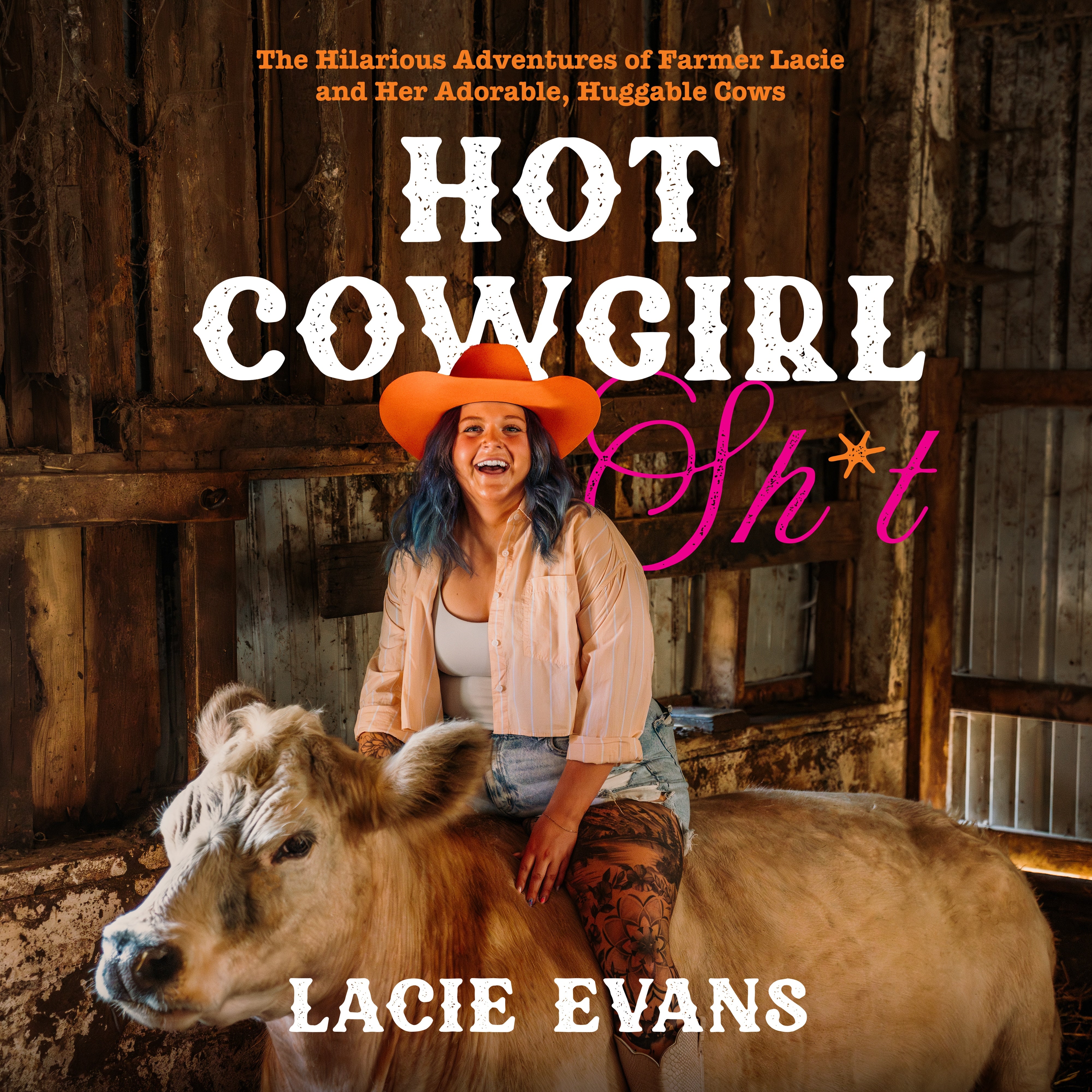 Hot Cowgirl Sh*t