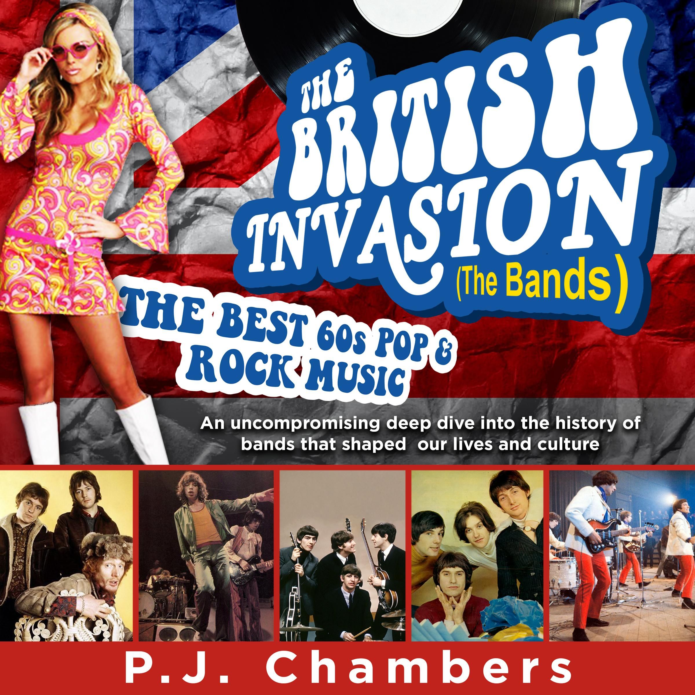 The British Invasion (The Bands) - the best 60s pop & rock music