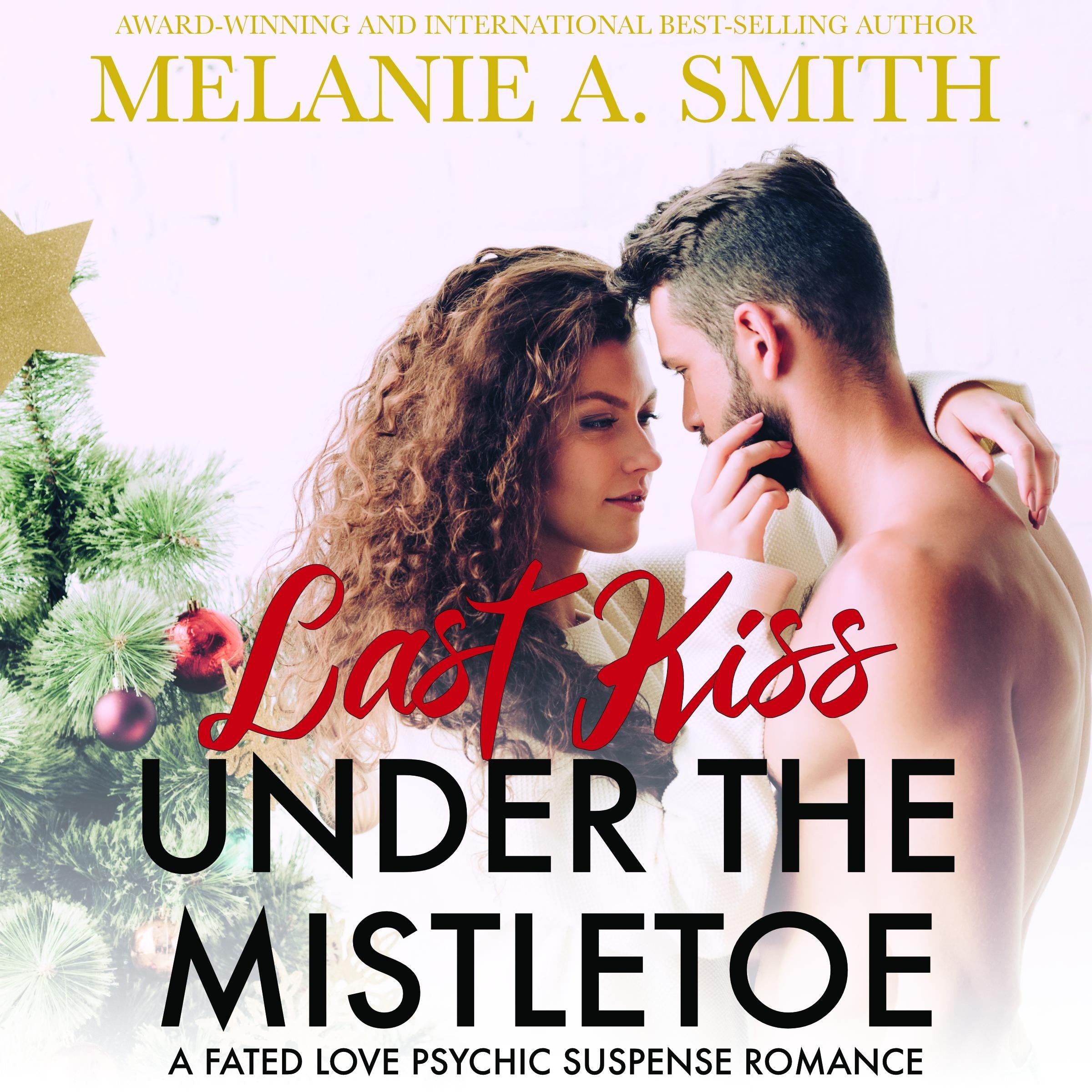 Last Kiss Under the Mistletoe