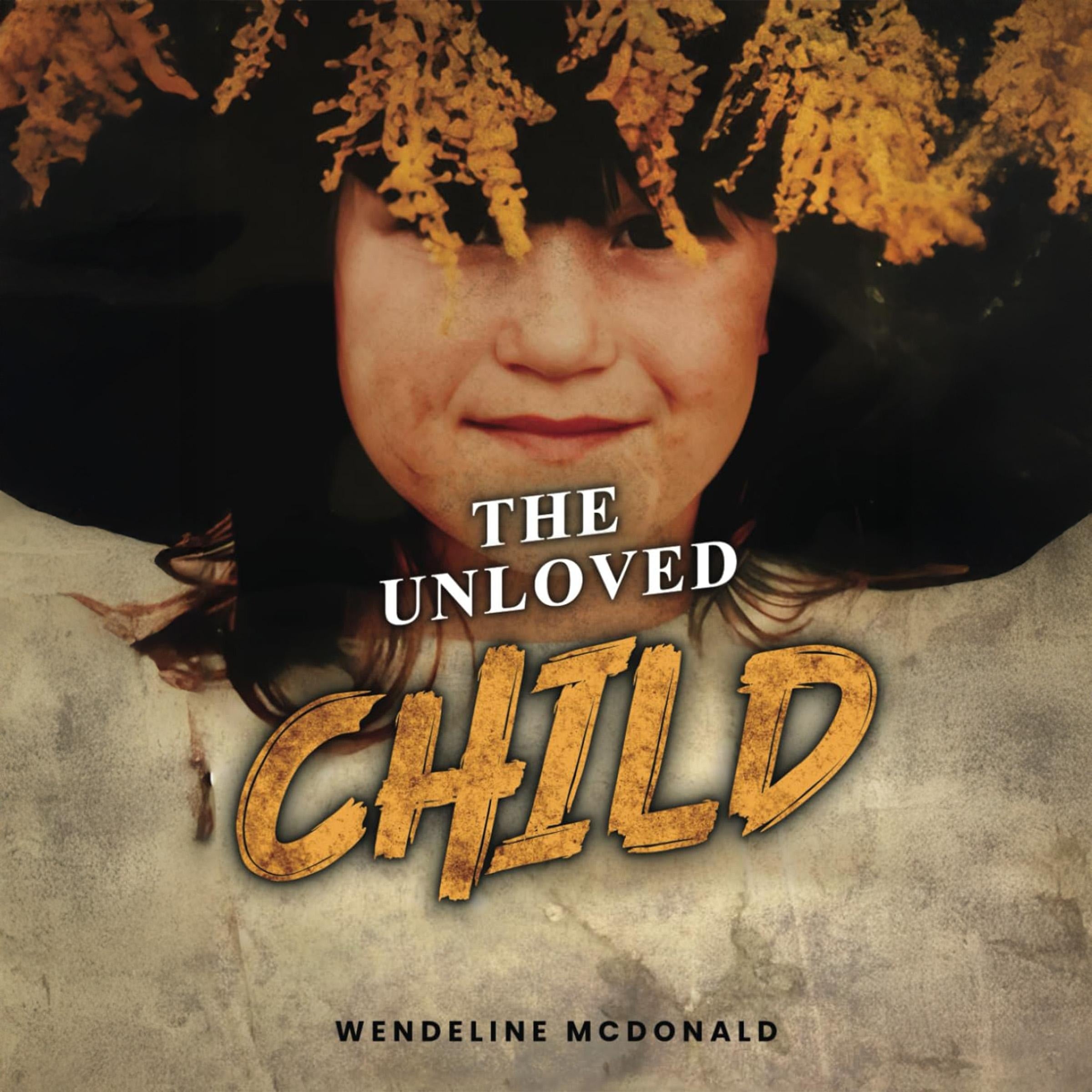 The Unloved Child
