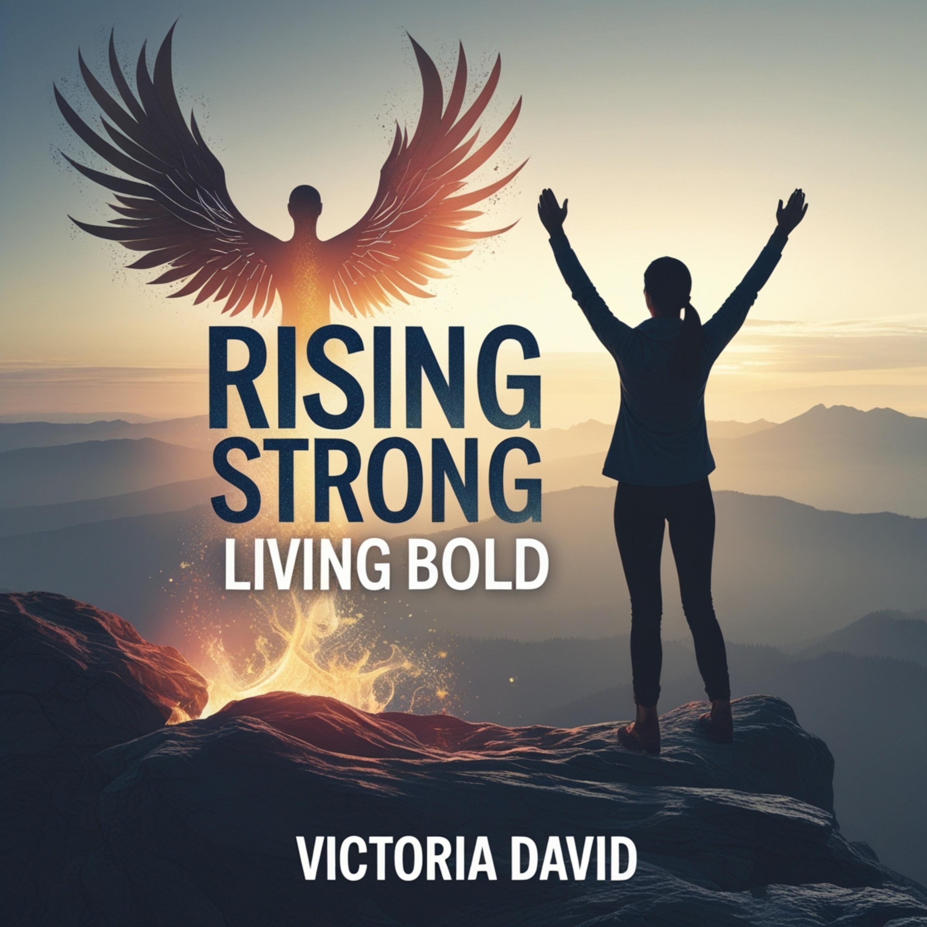 Rising Strong, Living Bold